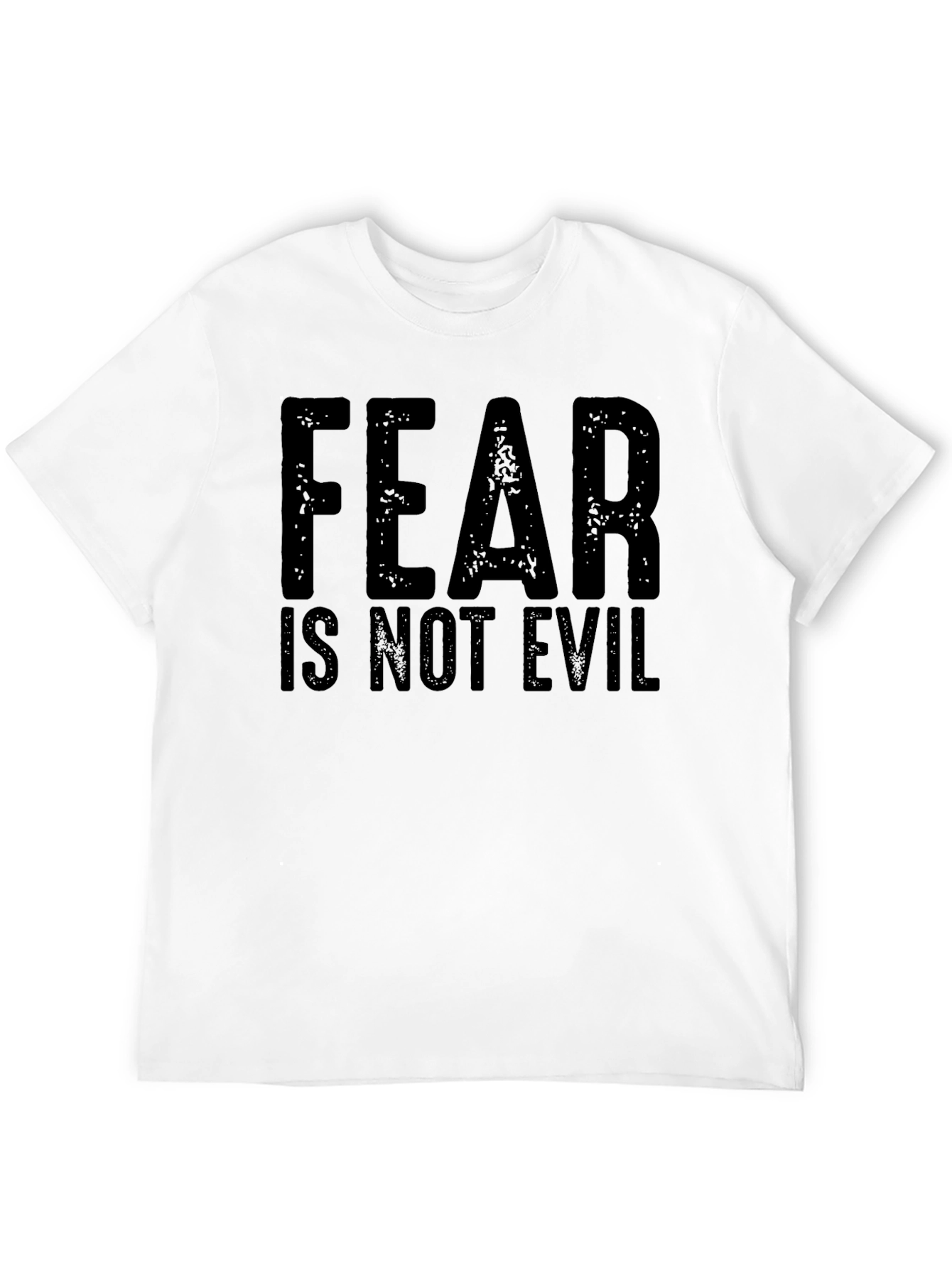 Fear Is Not Evil Graphic T-Shirt