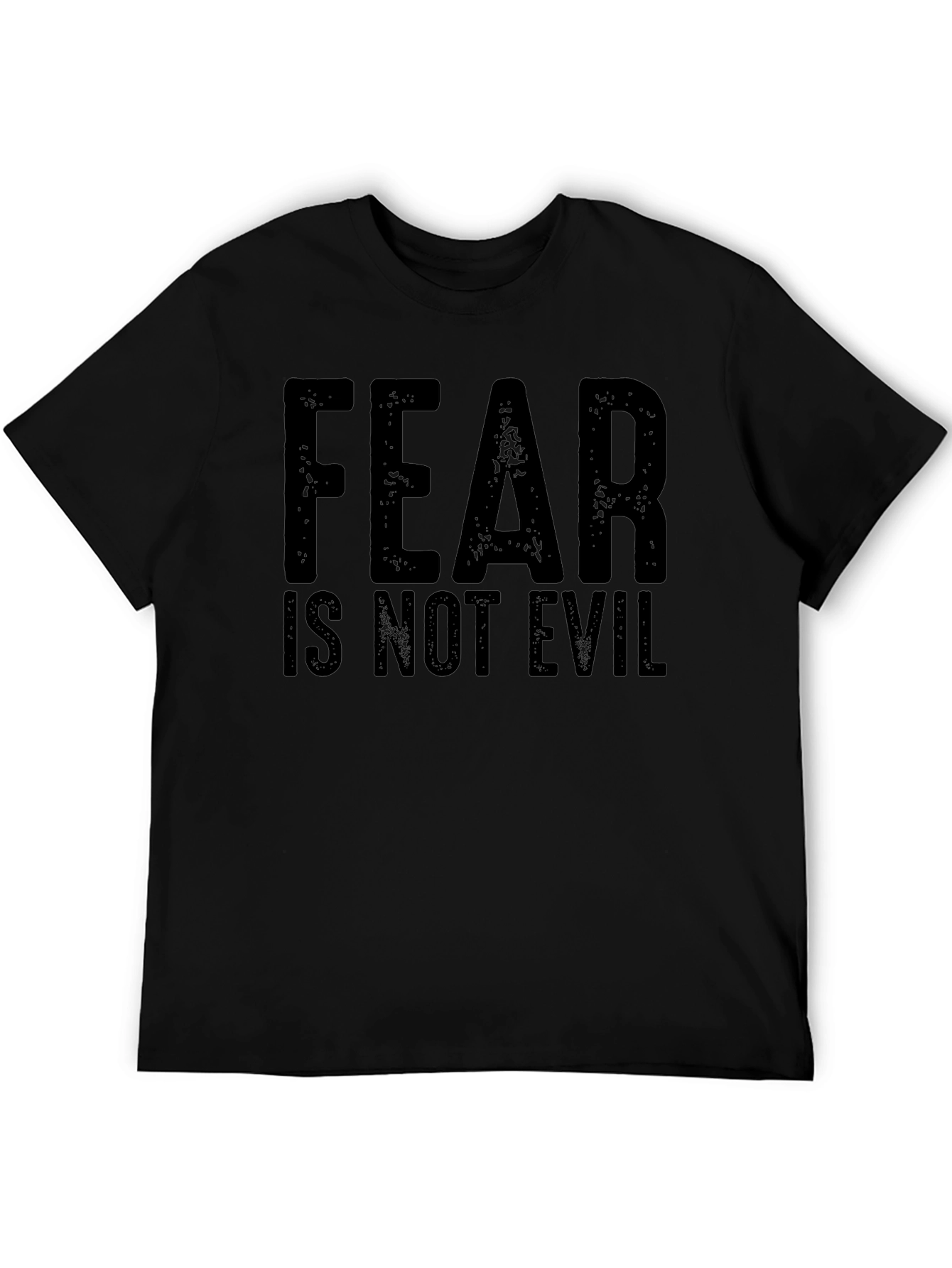 Fear Is Not Evil Graphic T-Shirt