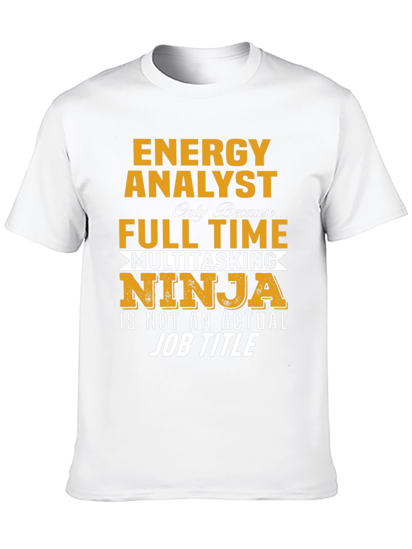 Energy Analyst Multitasking Ninja Graphic T-Shirt