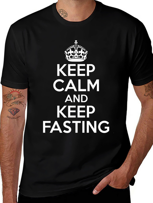 Keep Calm and Keep Fasting T-Shirt - Black Graphic Tee