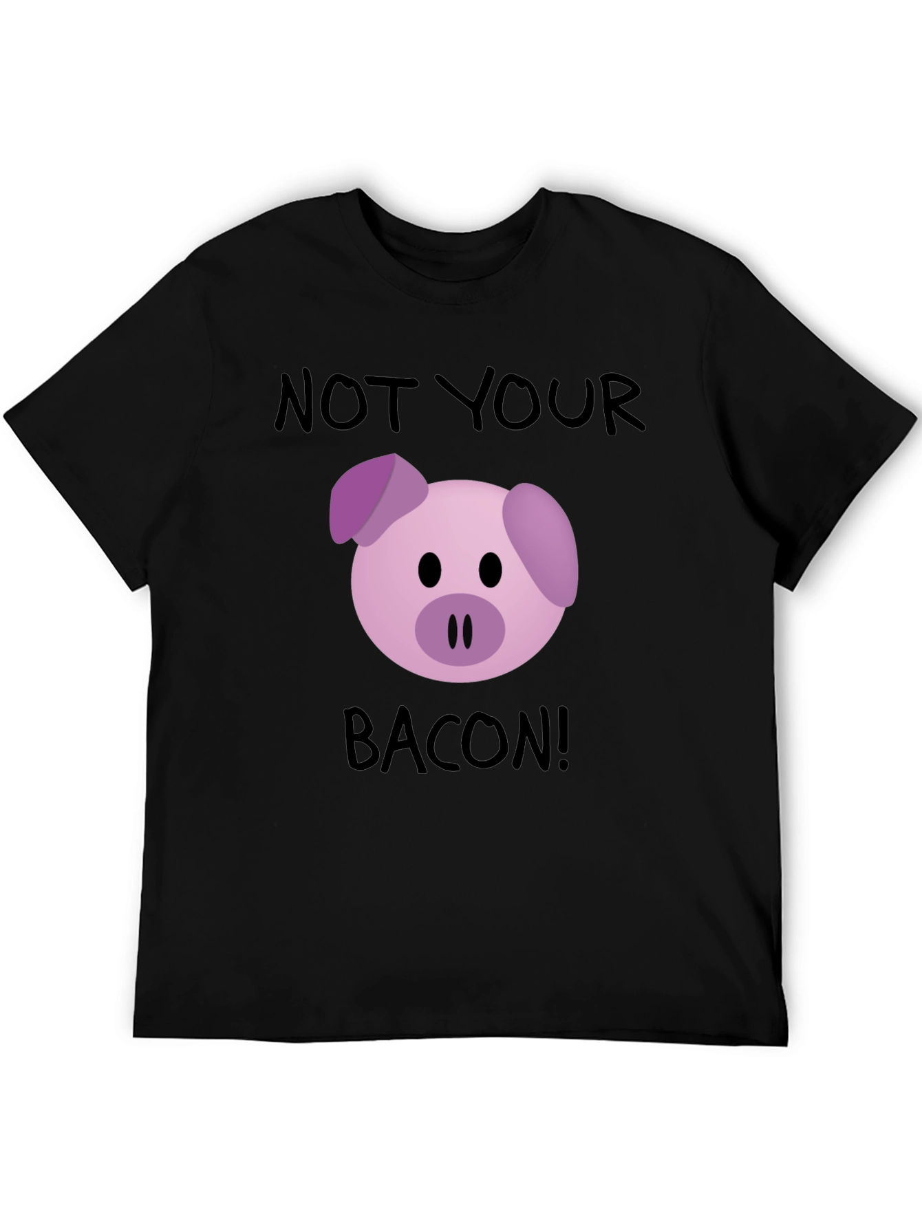 Not Your Bacon! Pig Graphic T-Shirt