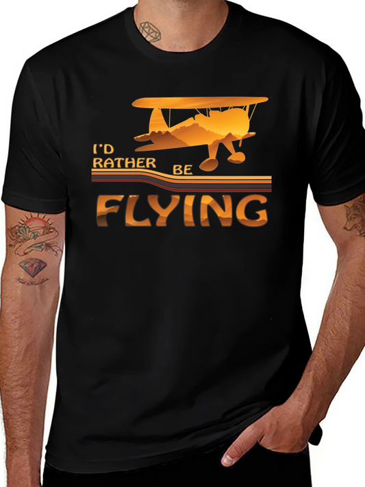 Id Rather Be Flying T-Shirt
