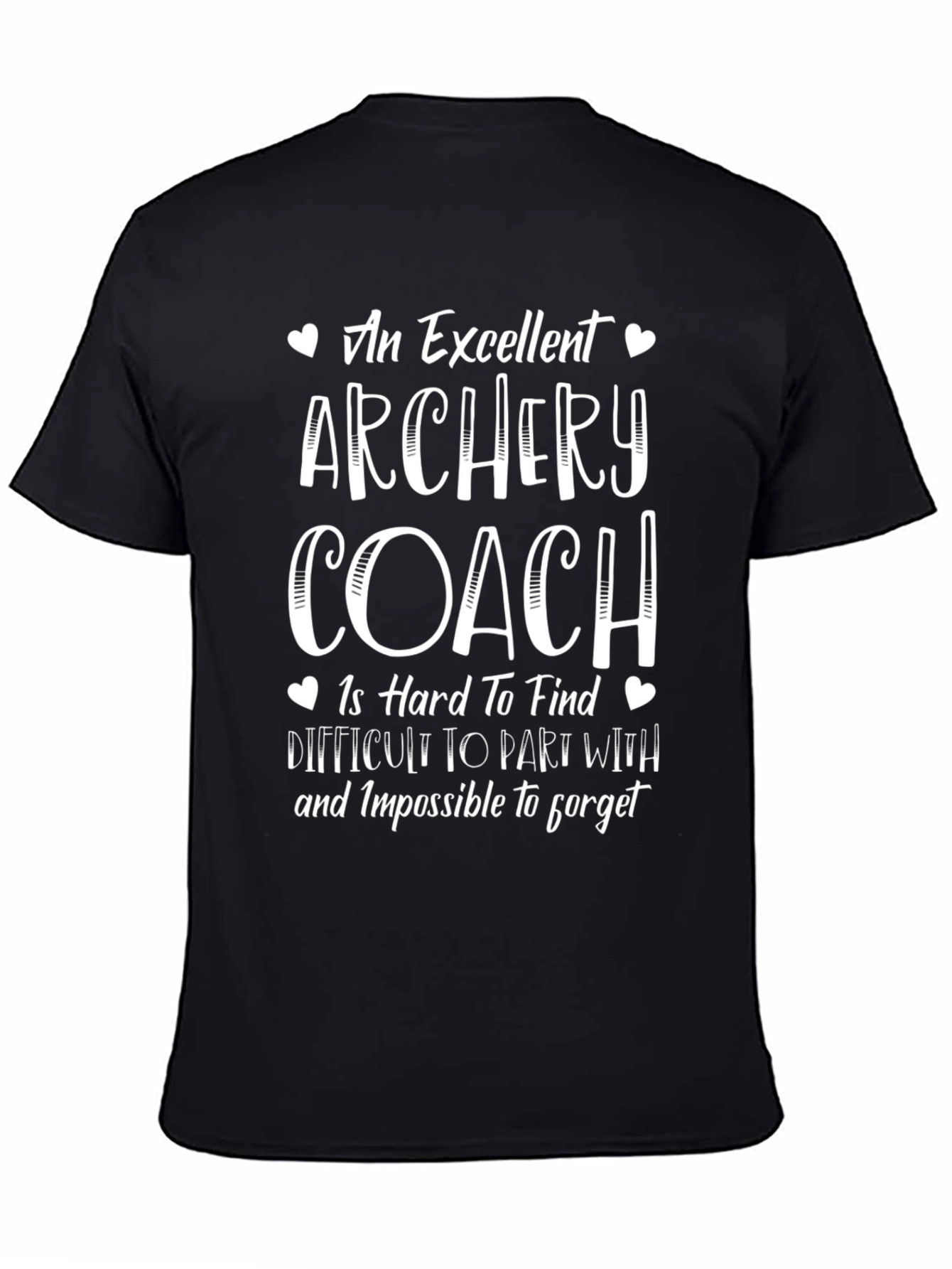 Archery Coach T-Shirt - Excellent Gift