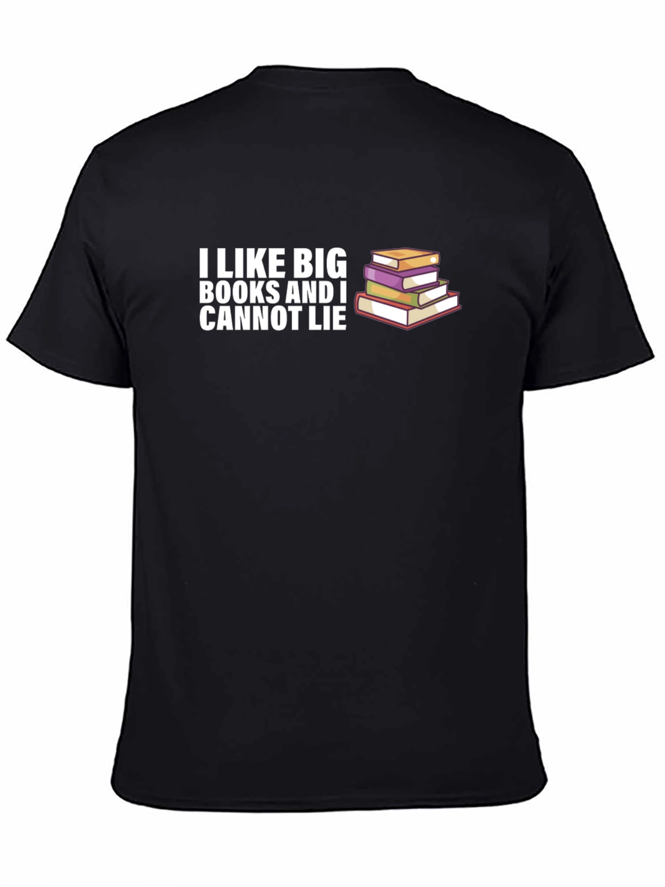 I Like Big Books T-Shirt - Funny Reader Tee