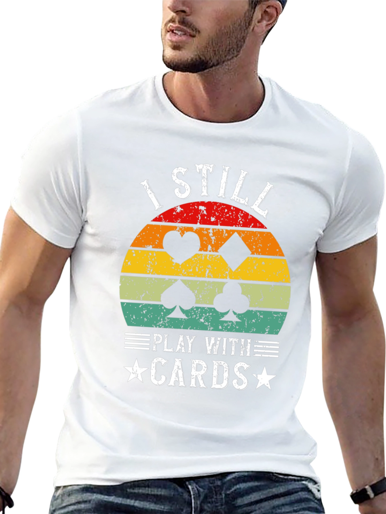 I Still Play With Cards T-Shirt Poker Lover Tee