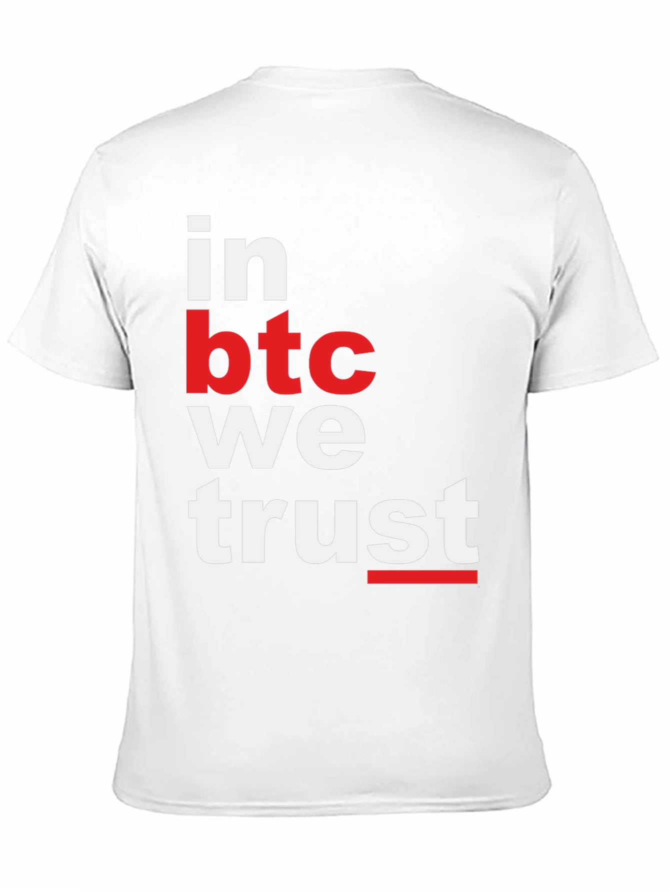 Bitcoin T-Shirt - In BTC We Trust