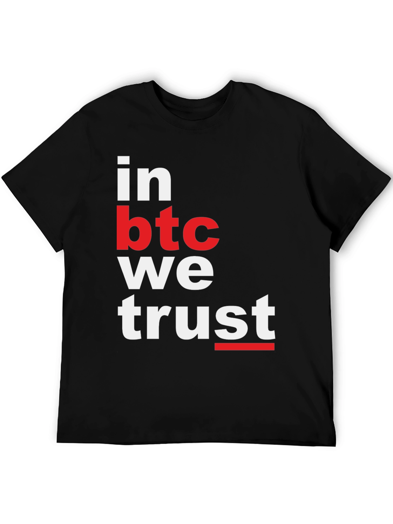 Bitcoin T-Shirt - In BTC We Trust