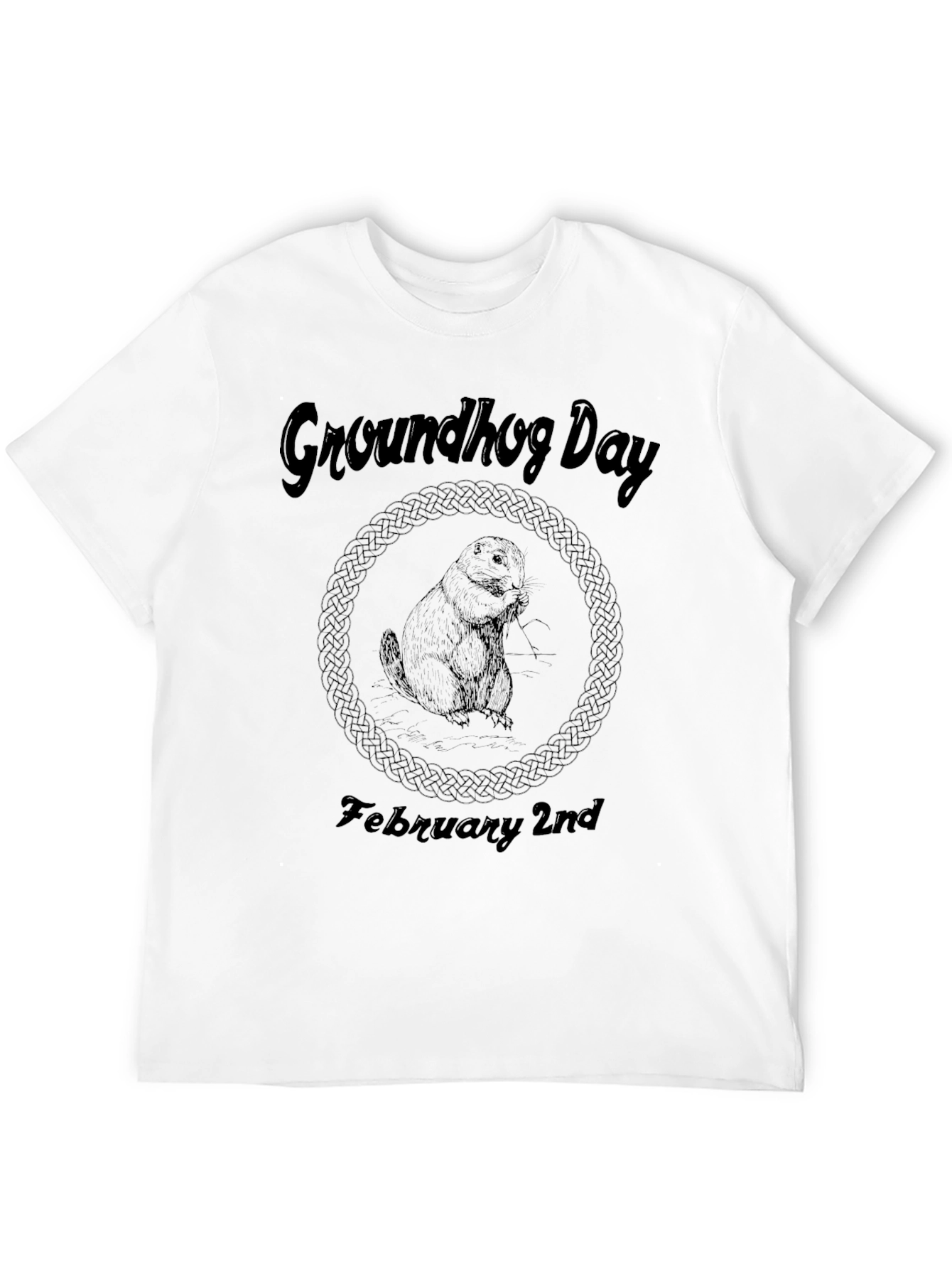 Groundhog Day February 2nd Black T-Shirt