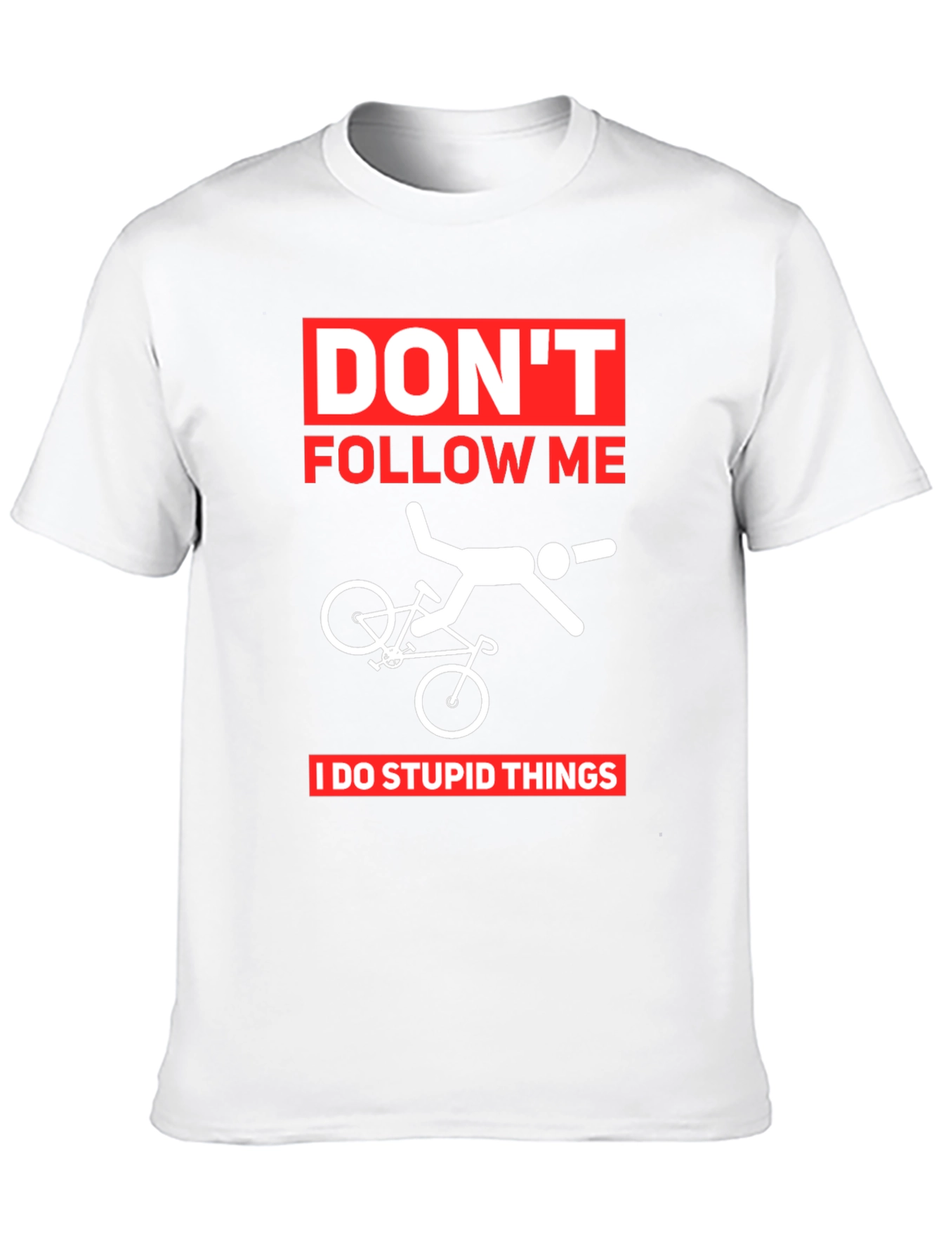 Dont Follow Me T-Shirt | Funny Biker Tee