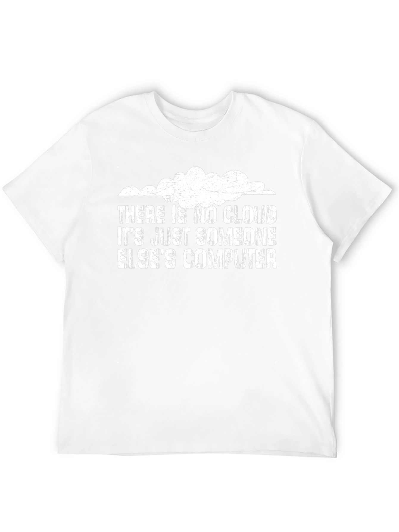 Funny Cloud Computing T-Shirt - Someone Elses Computer