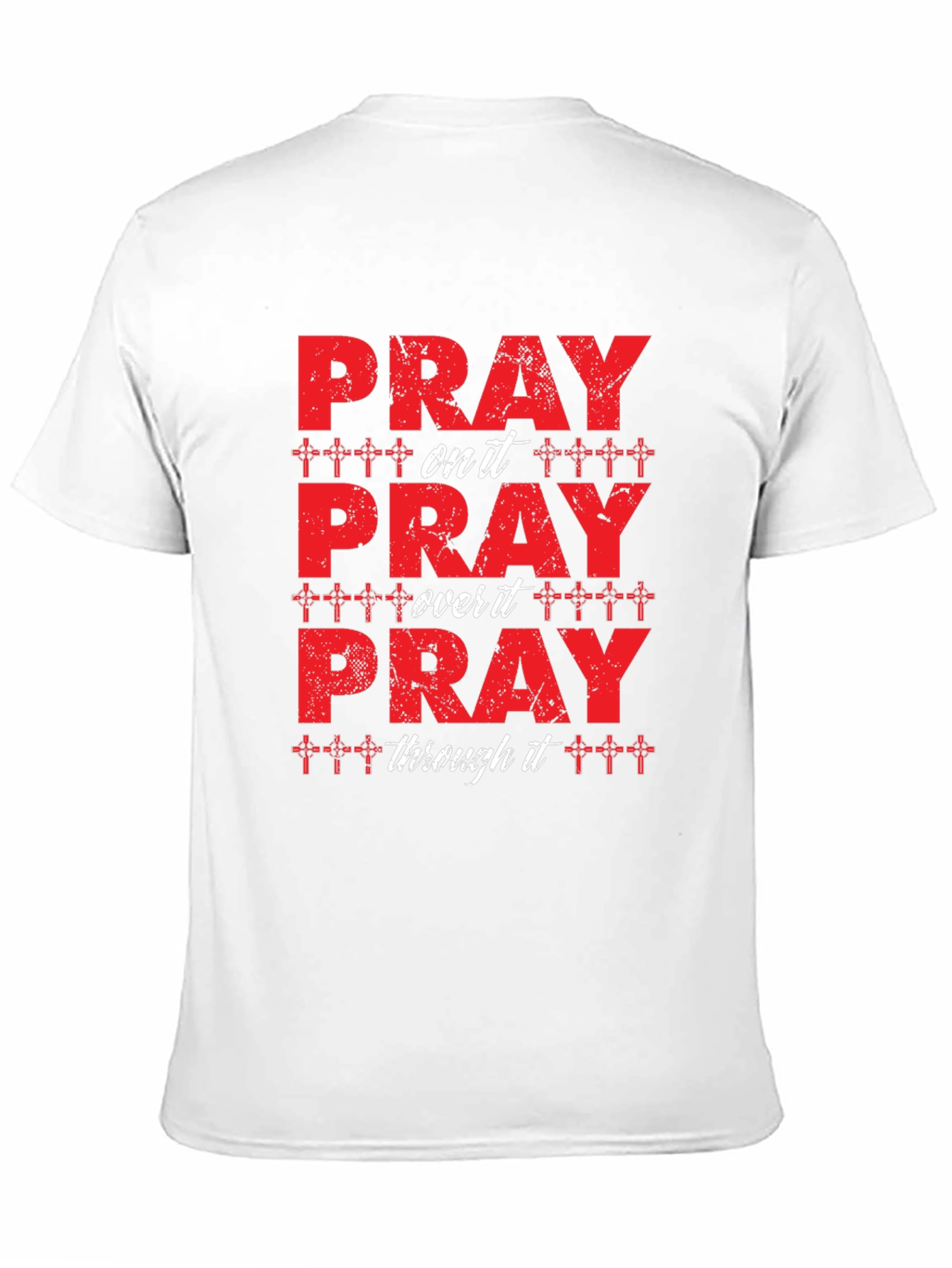 Pray On It T-Shirt Christian Tee