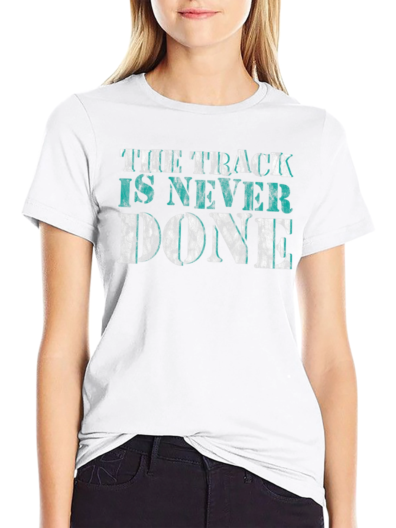 The Track is Never Done Graphic Tee