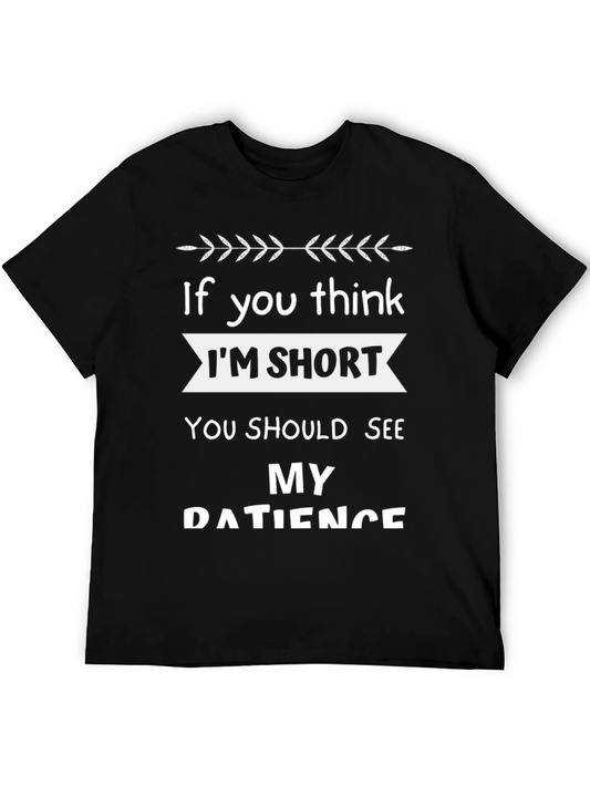 Funny Short Patience Black T-Shirt