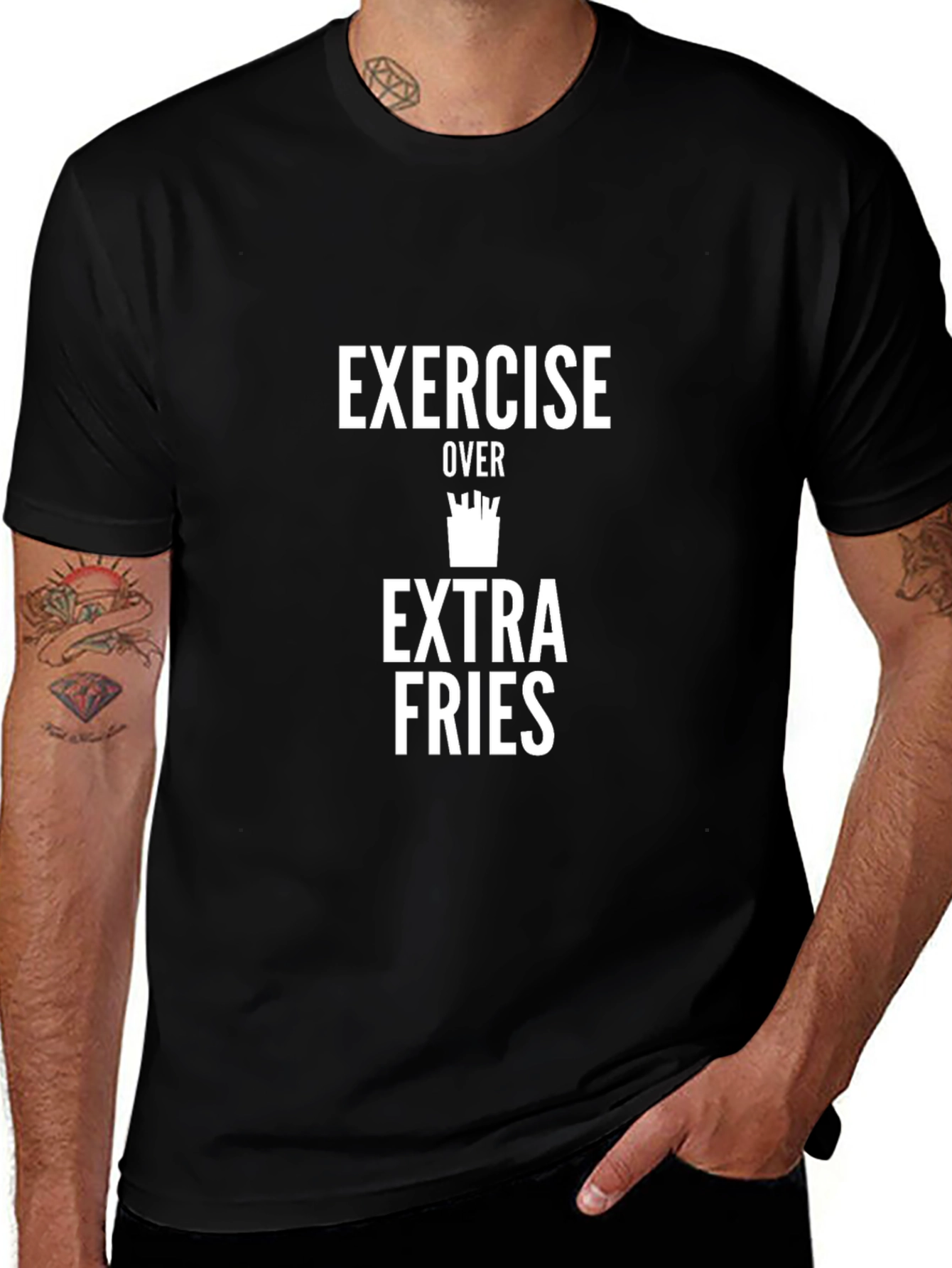 Exercise Over Extra Fries Funny Graphic T-Shirt