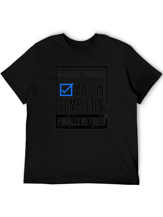 Retired Accountant T-Shirt - Mission Completed