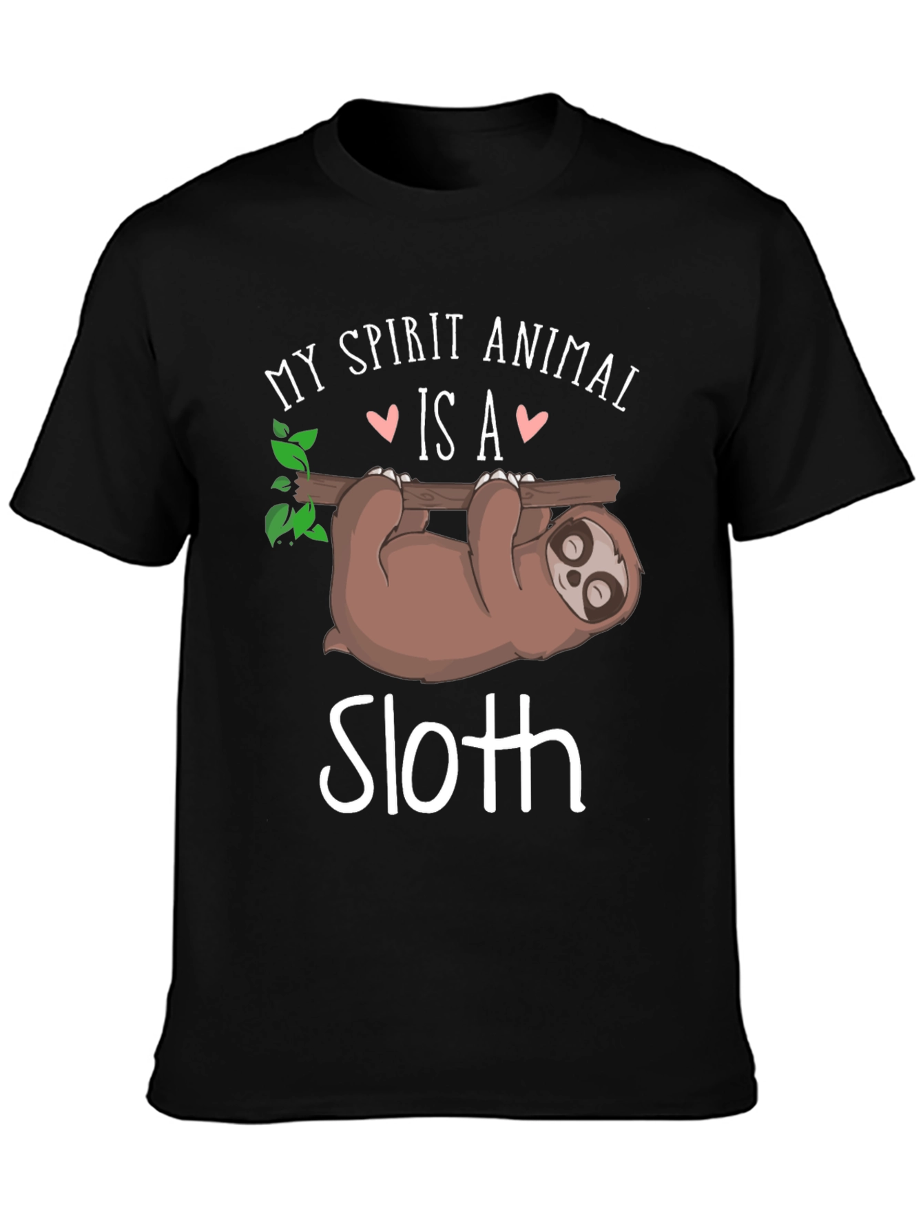 My Spirit Animal is a Sloth T-Shirt