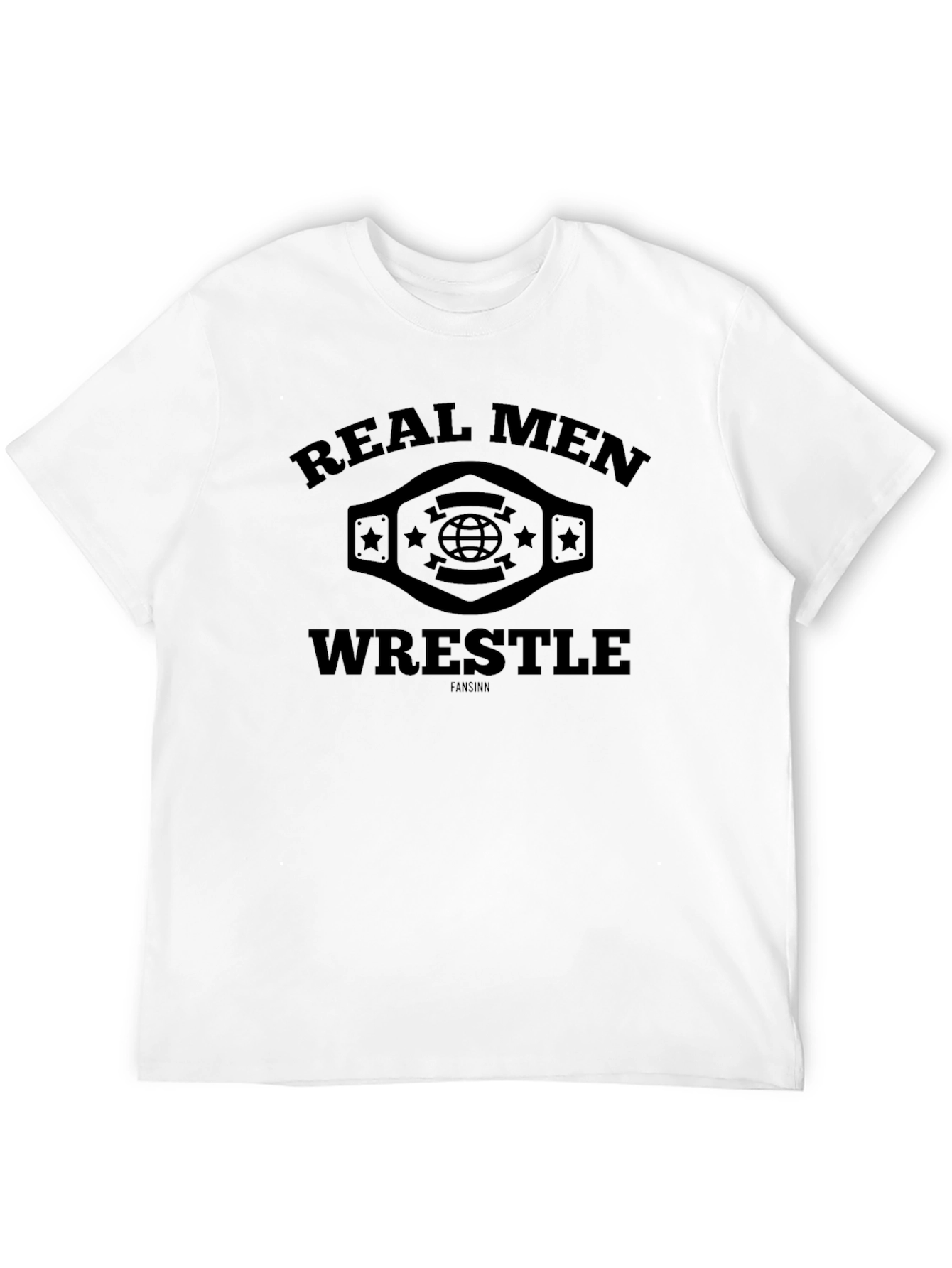 Real Men Wrestle Black T-Shirt