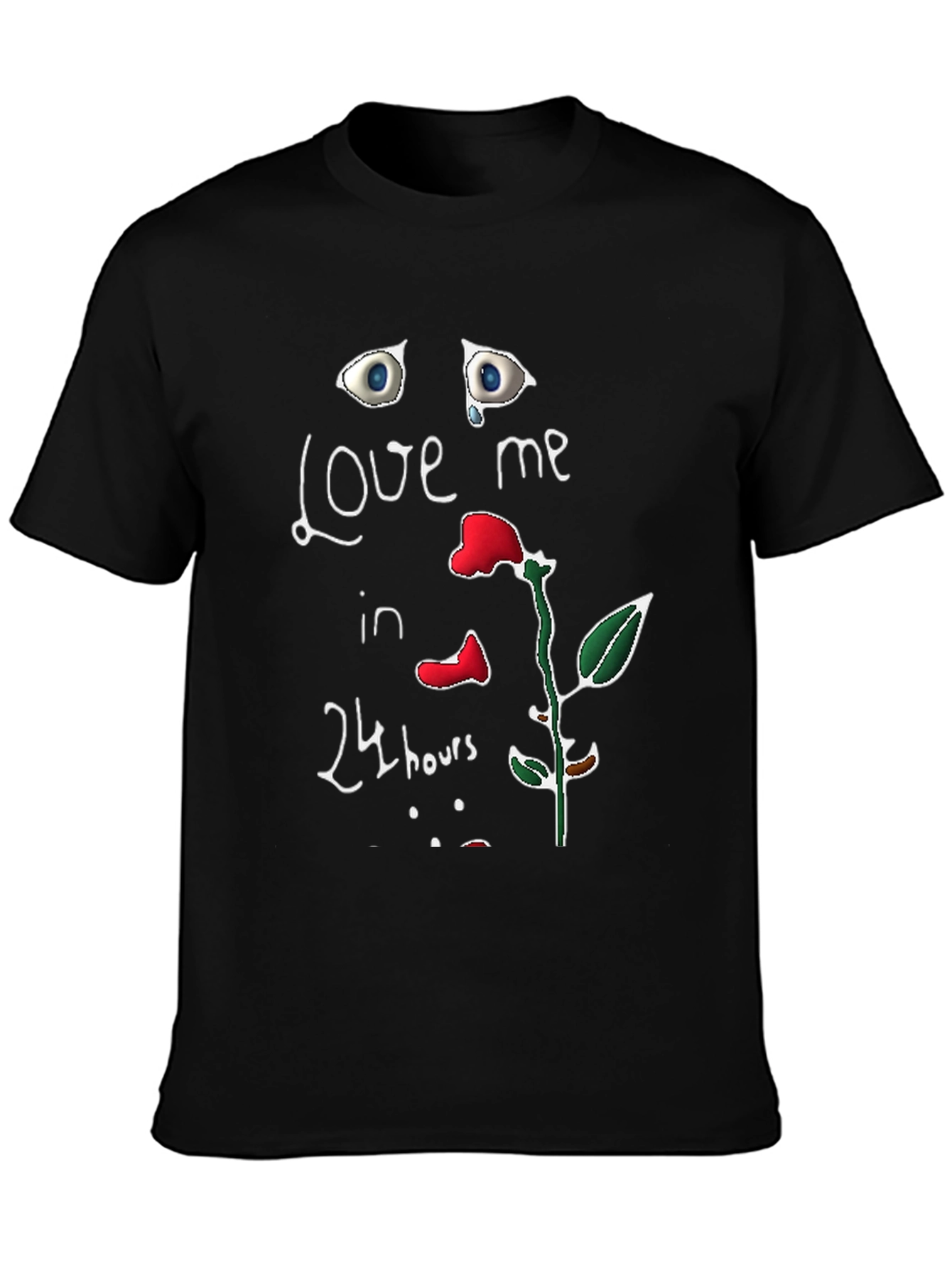 Love Me in 24 Hours Graphic T-Shirt