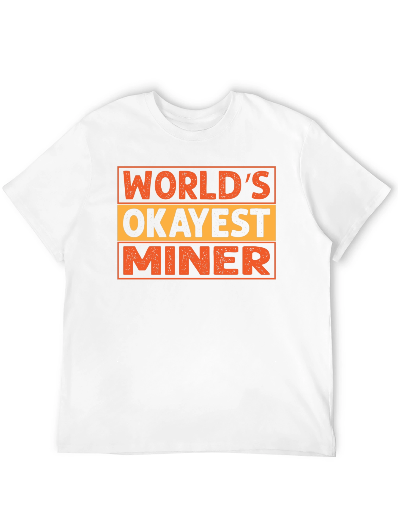 Worlds Okayest Miner Novelty T-Shirt
