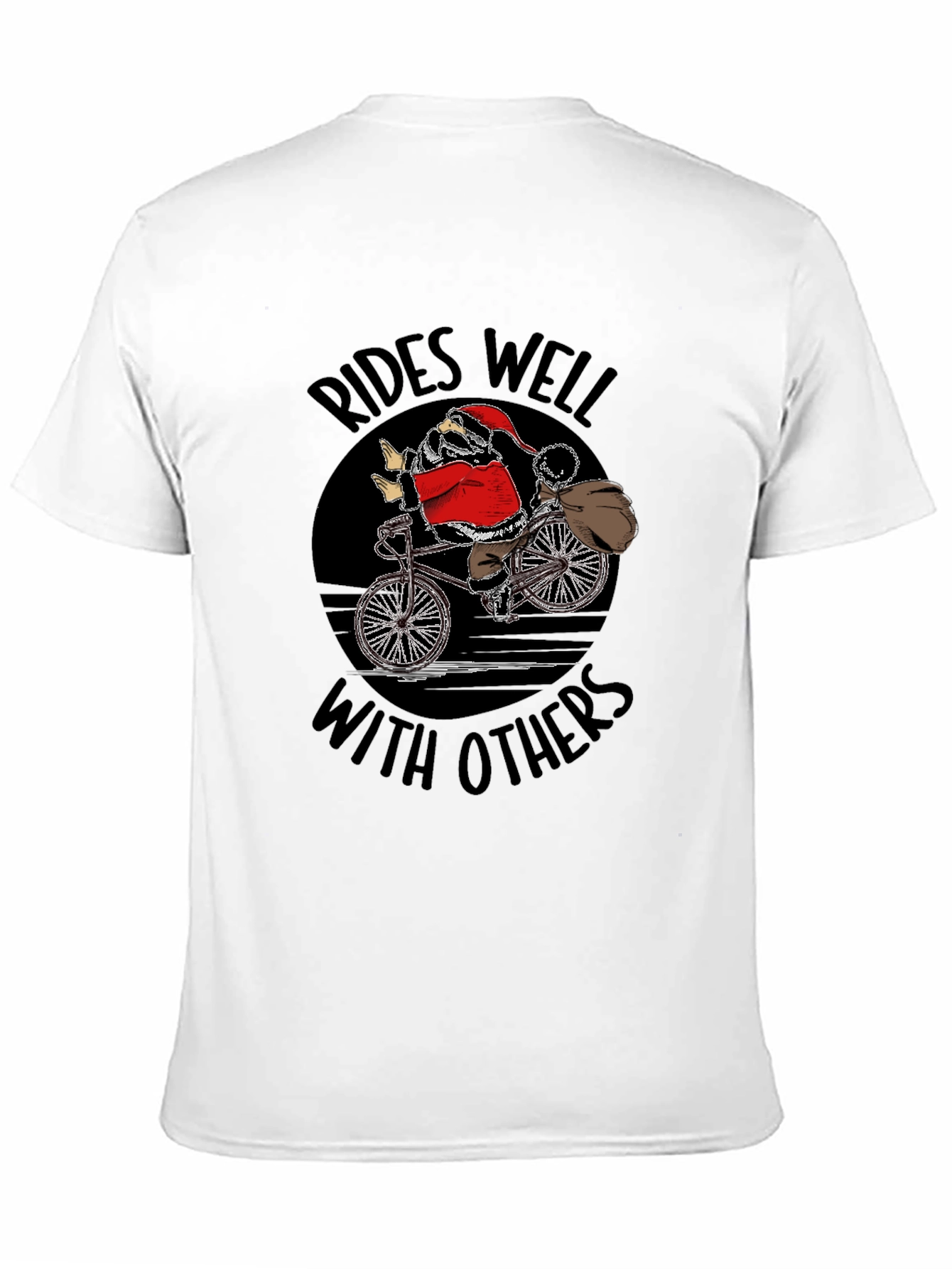 Santa Rides Well With Others T-Shirt