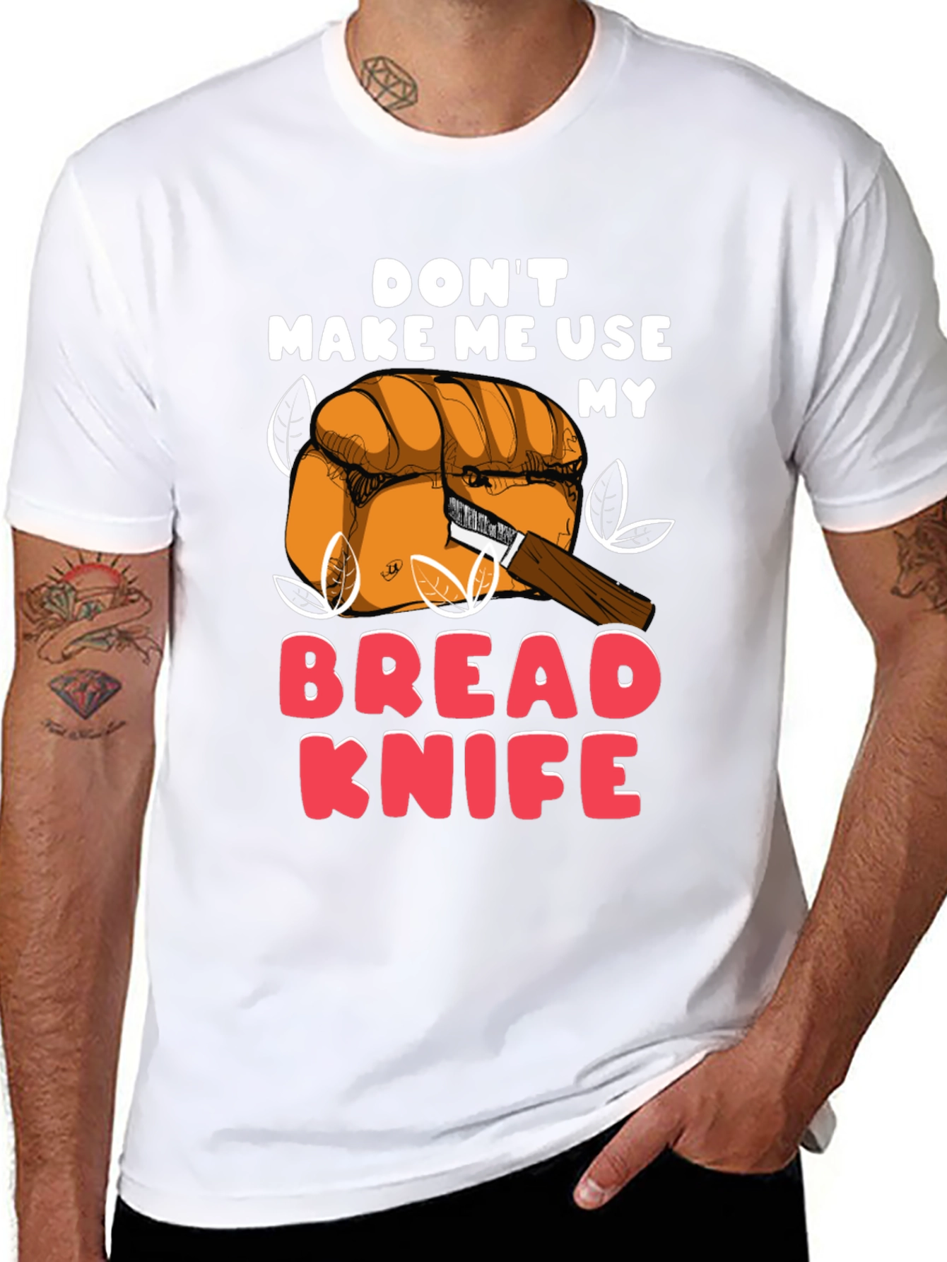 Dont Make Me Use My Bread Knife Funny T-Shirt
