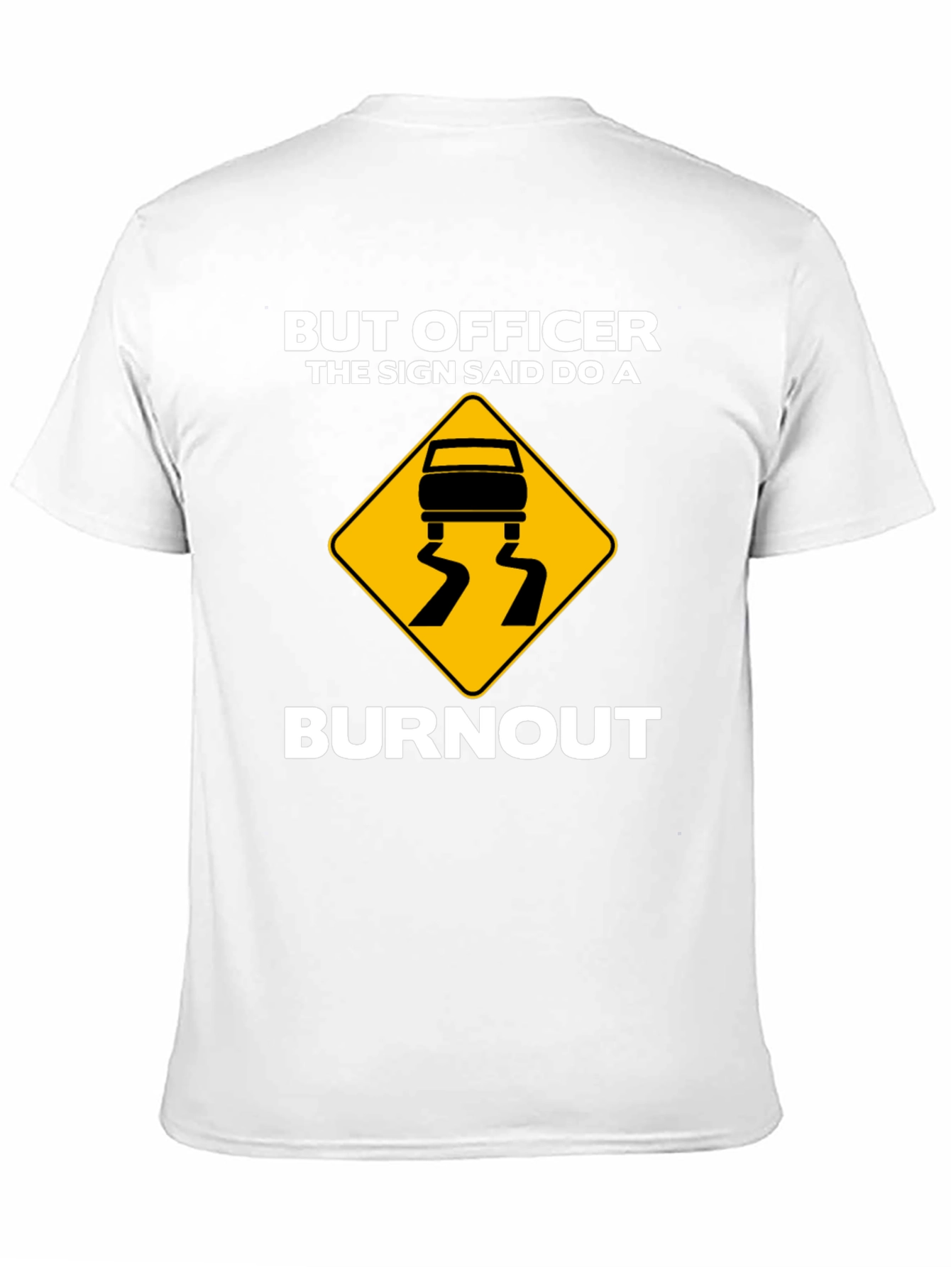 Burnout T-Shirt - Funny Car Enthusiast Tee