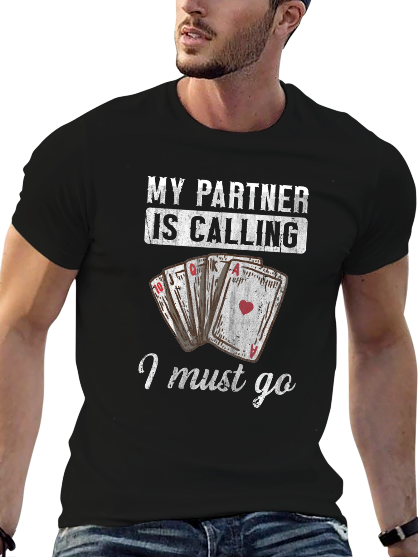 Funny Poker Player T-Shirt - My Partner is Calling!