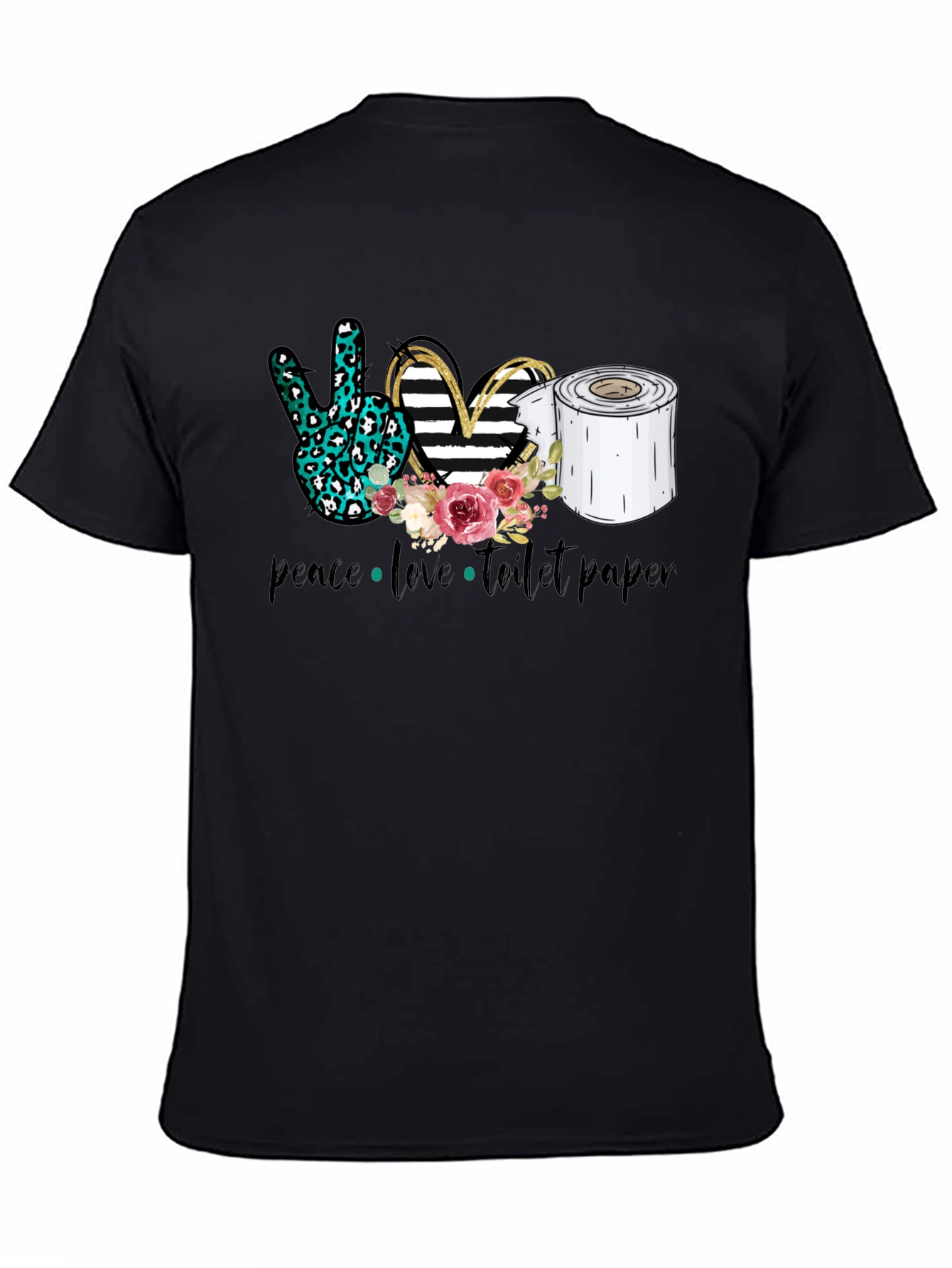 Peace Love Toilet Paper Graphic Tee