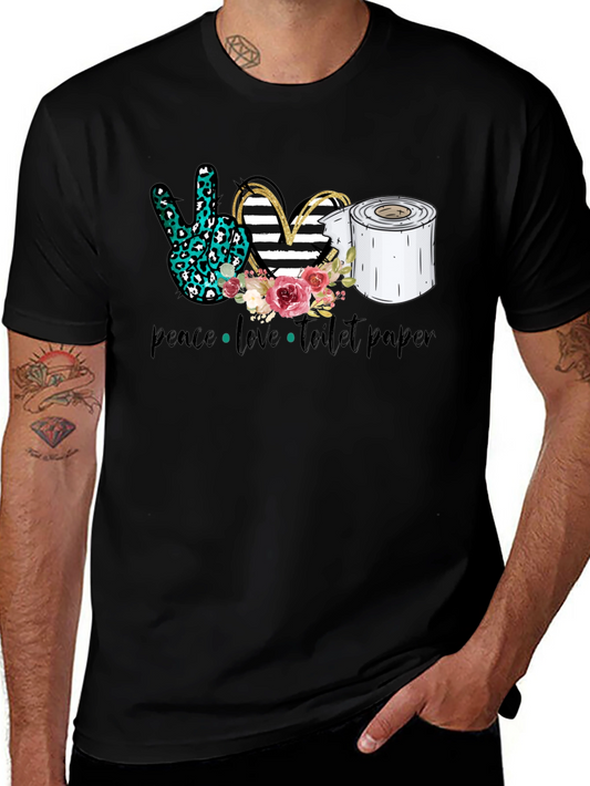 Peace Love Toilet Paper Graphic Tee