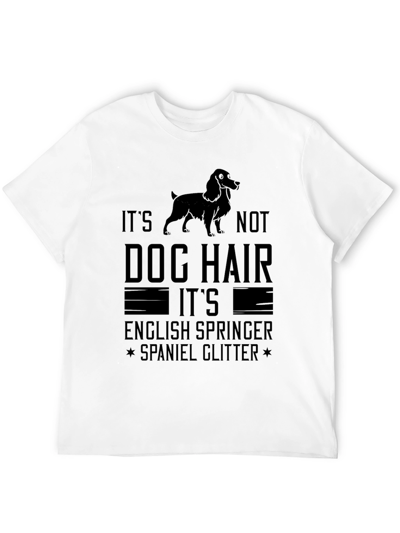 English Springer Spaniel Dog Hair T-Shirt
