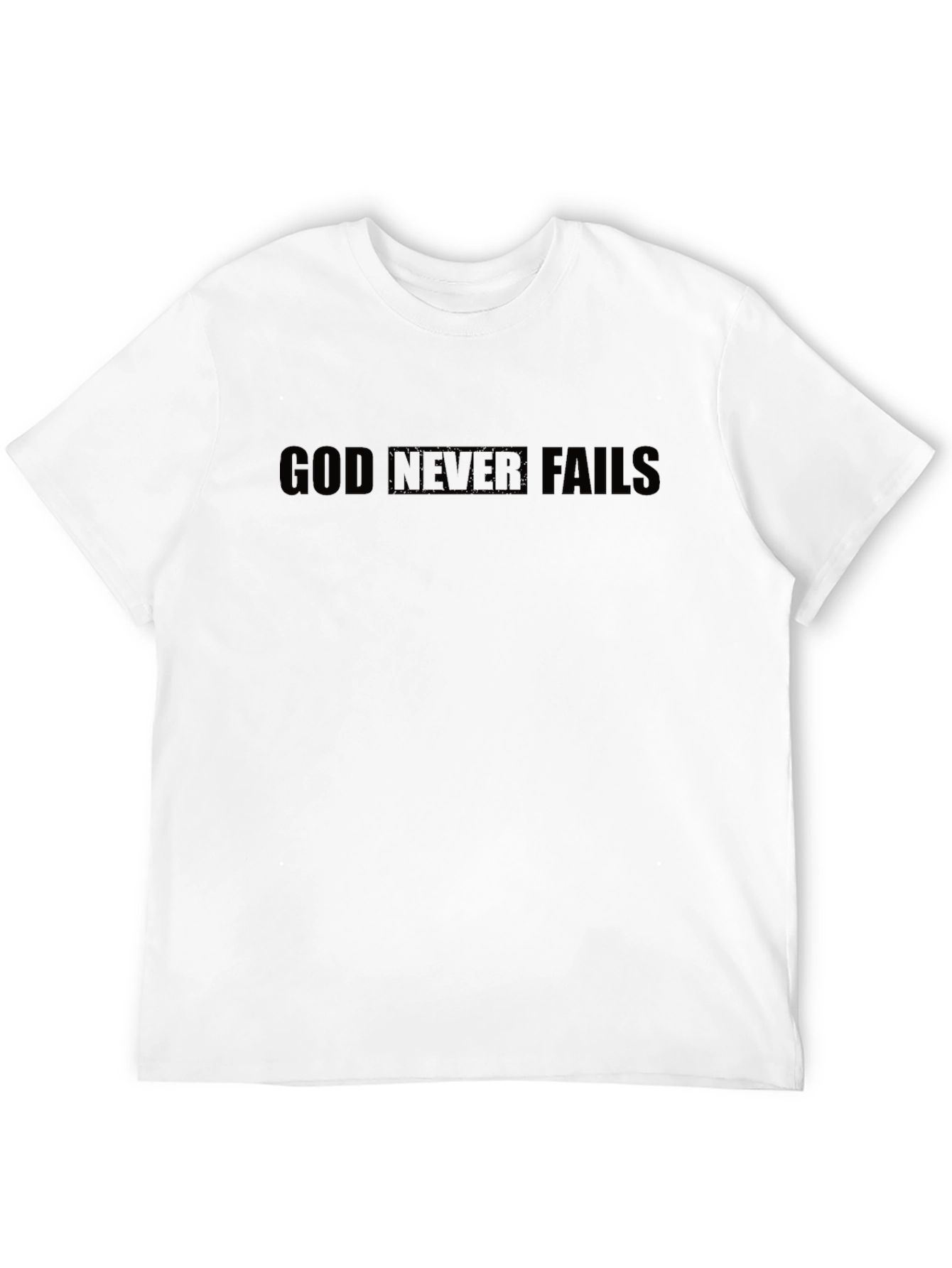 God Never Fails Graphic T-Shirt - Black Crew Neck