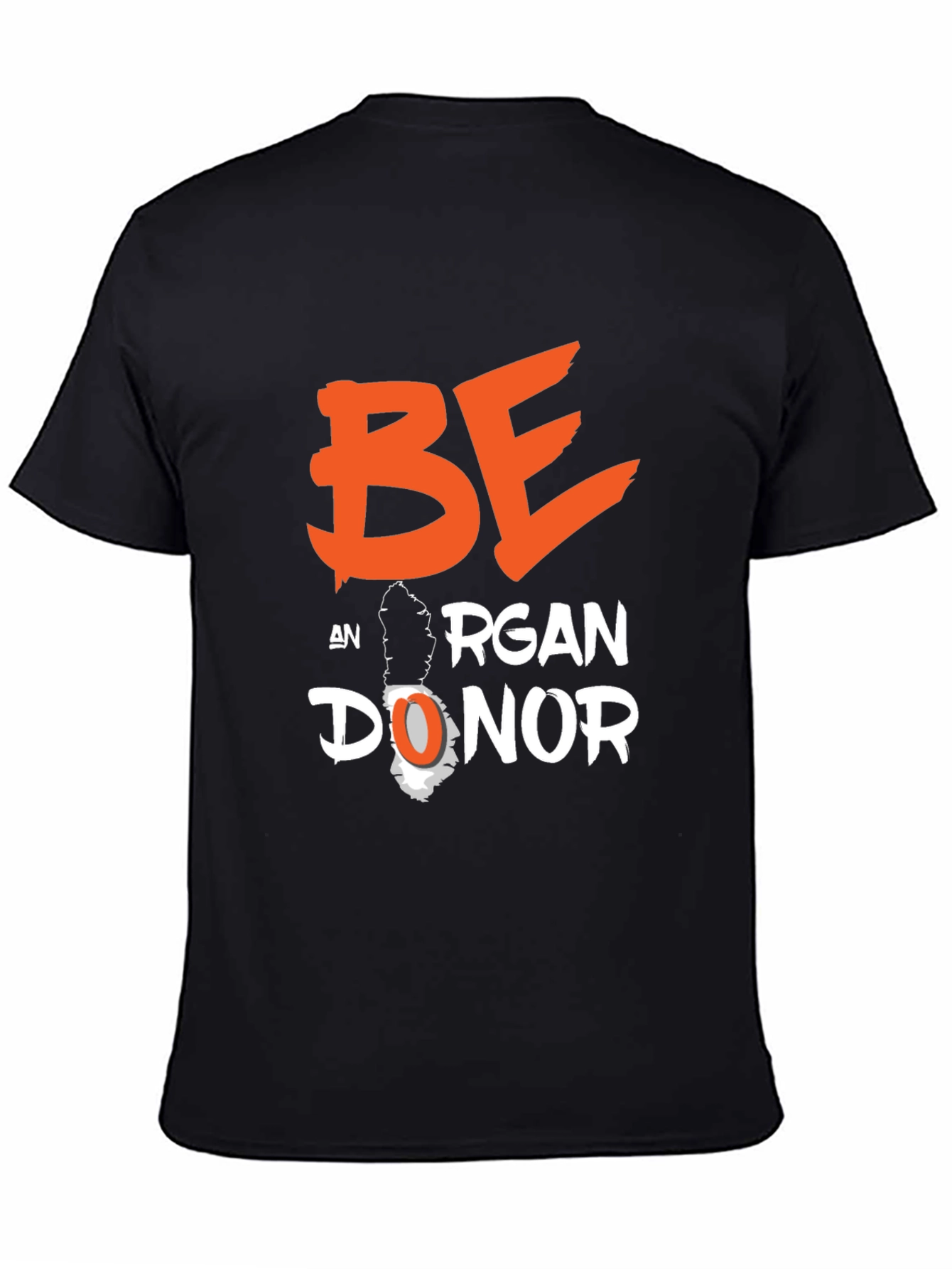 Be an Organ Donor T-Shirt