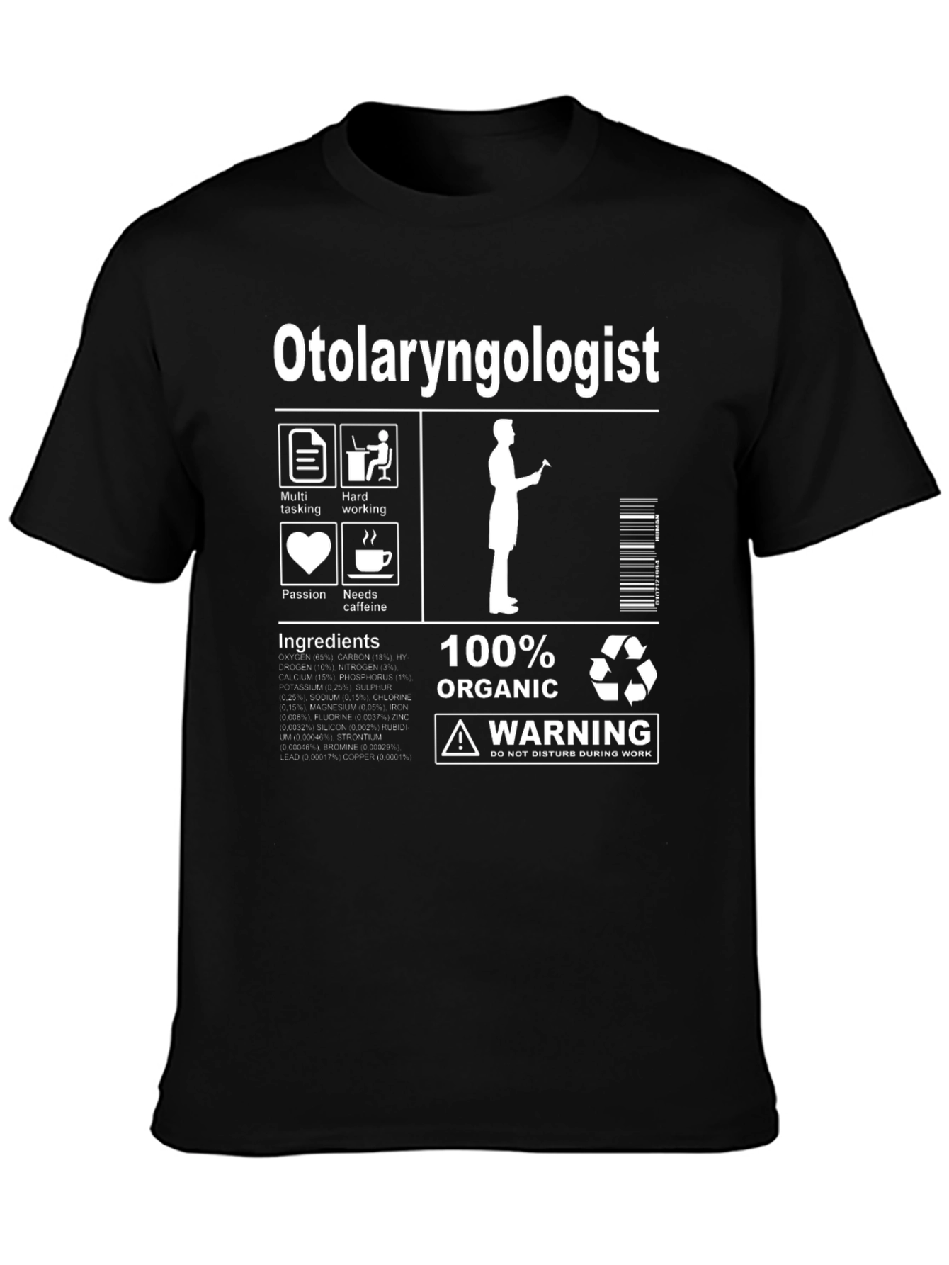 Otolaryngologist Organic Ingredients T-Shirt
