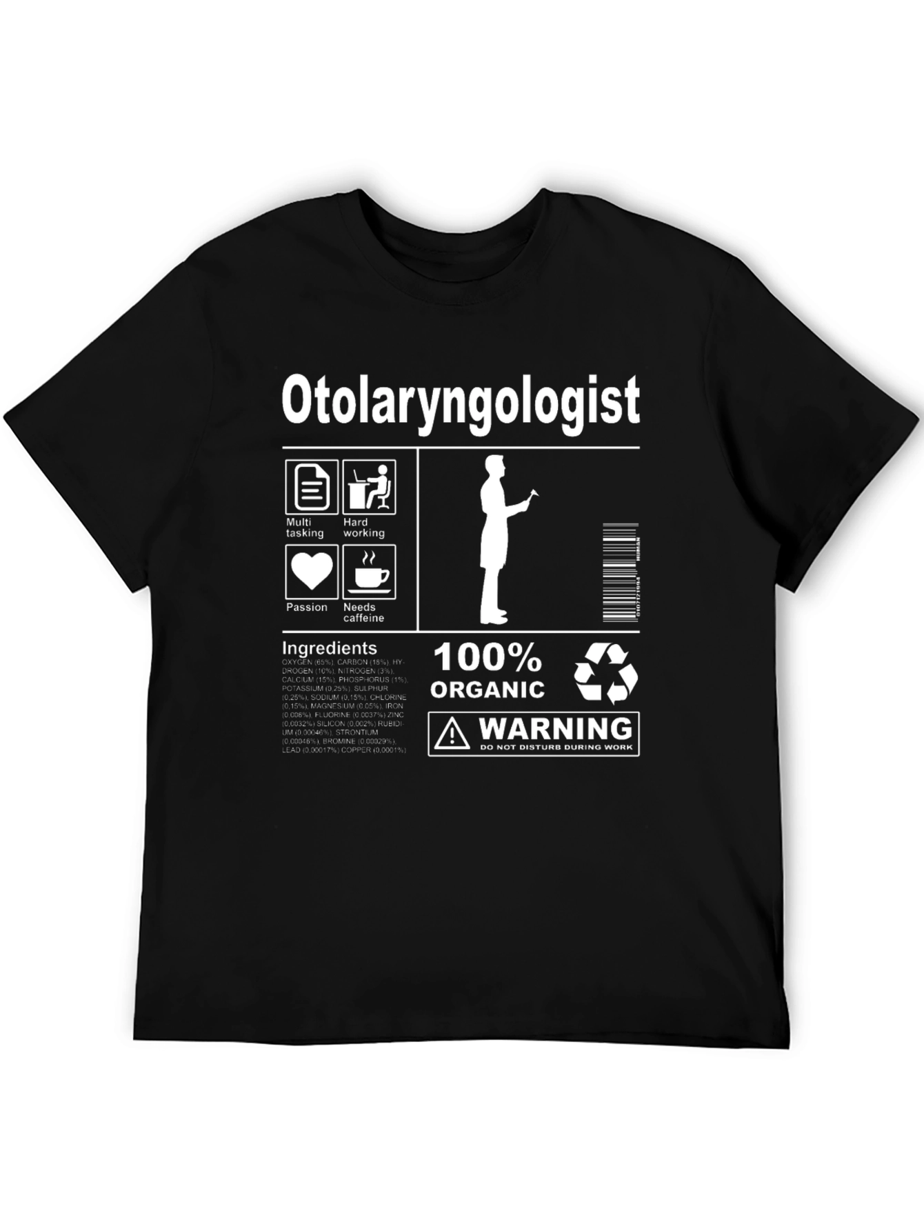 Otolaryngologist Organic Ingredients T-Shirt