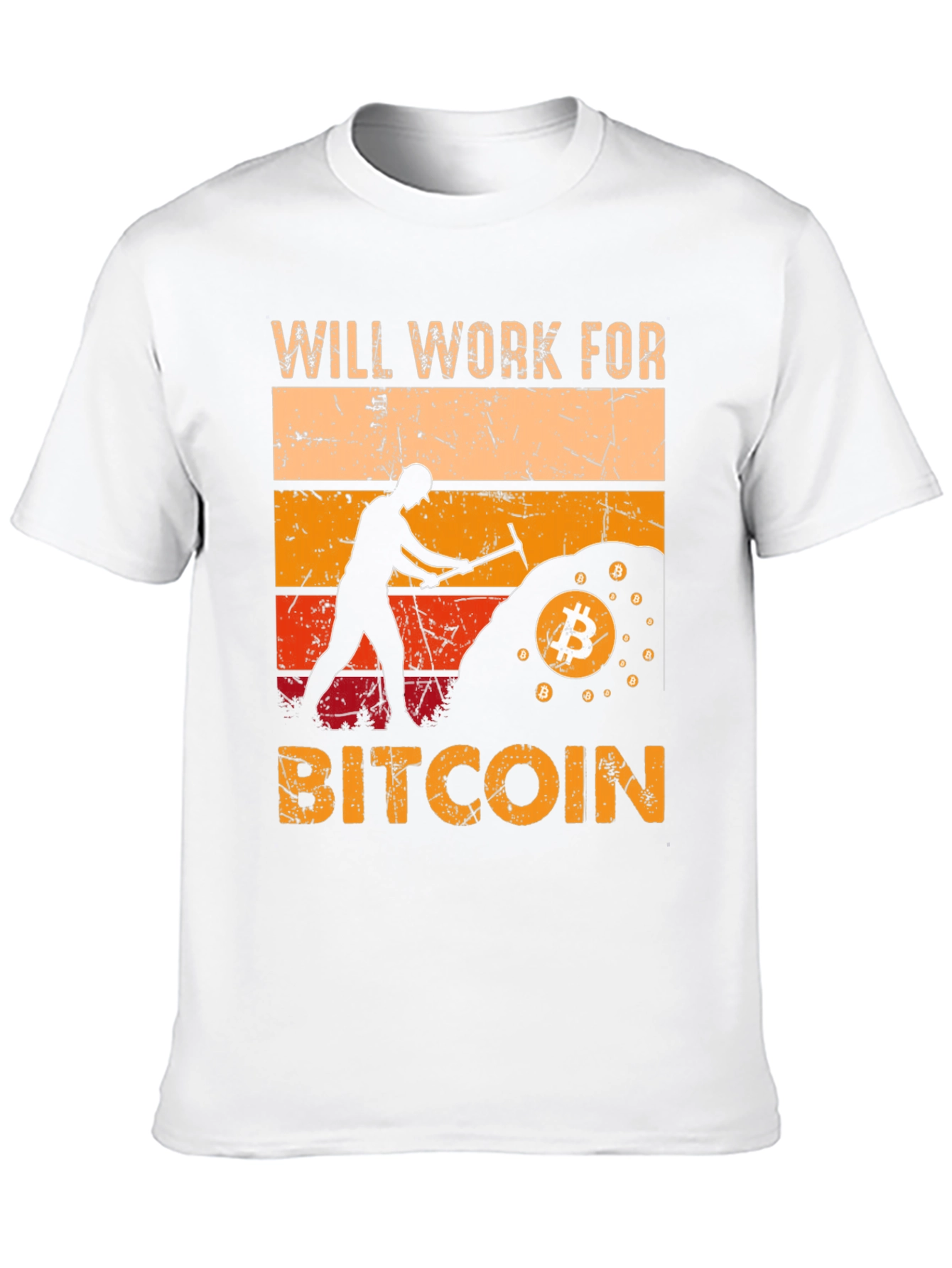 Will Work For Bitcoin T-Shirt