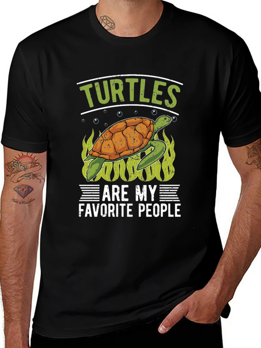 Turtles Are My Favorite People Graphic T-Shirt