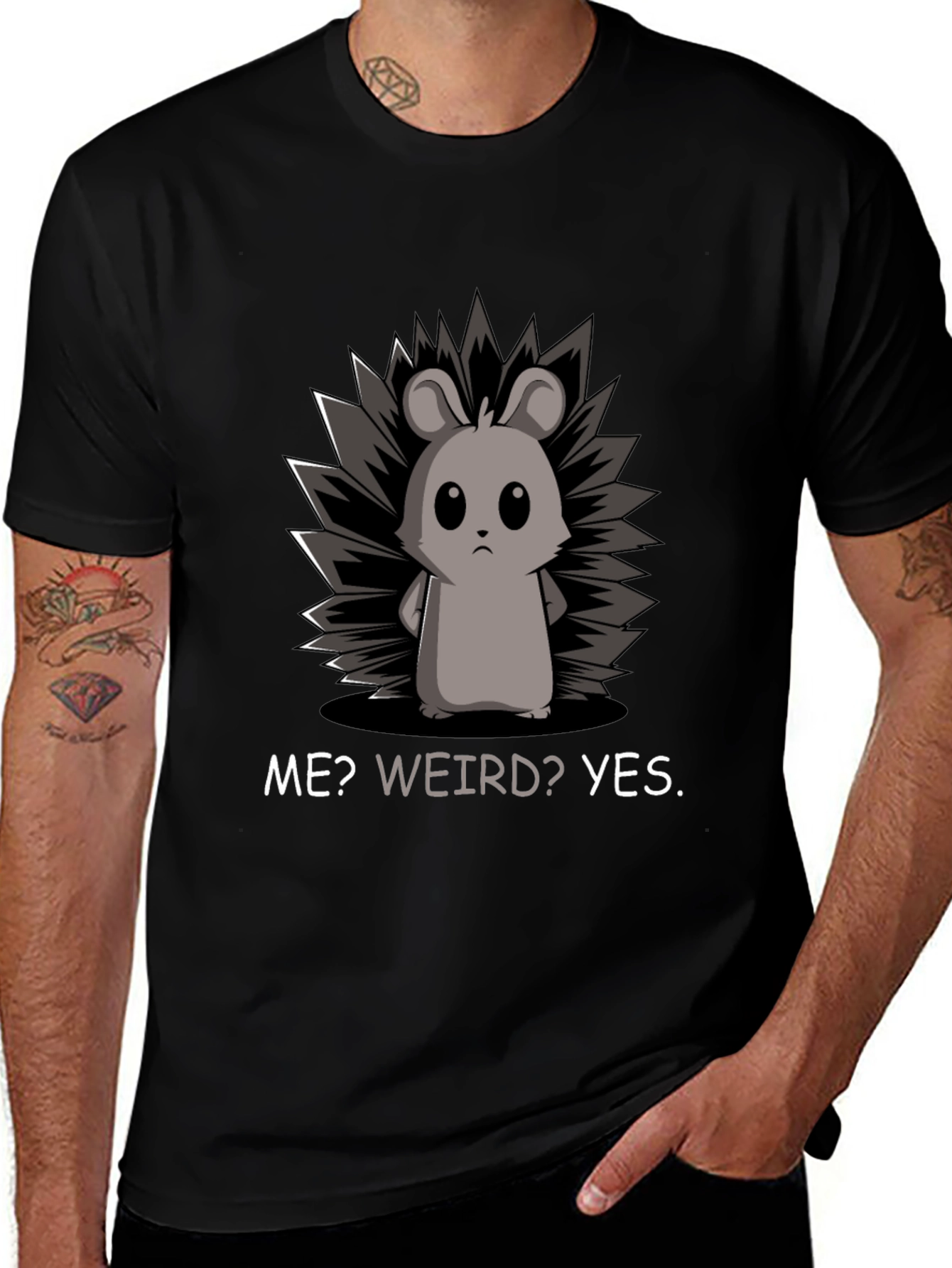 Me? Weird? Yes. T-Shirt - Funny Hedgehog Graphic Tee