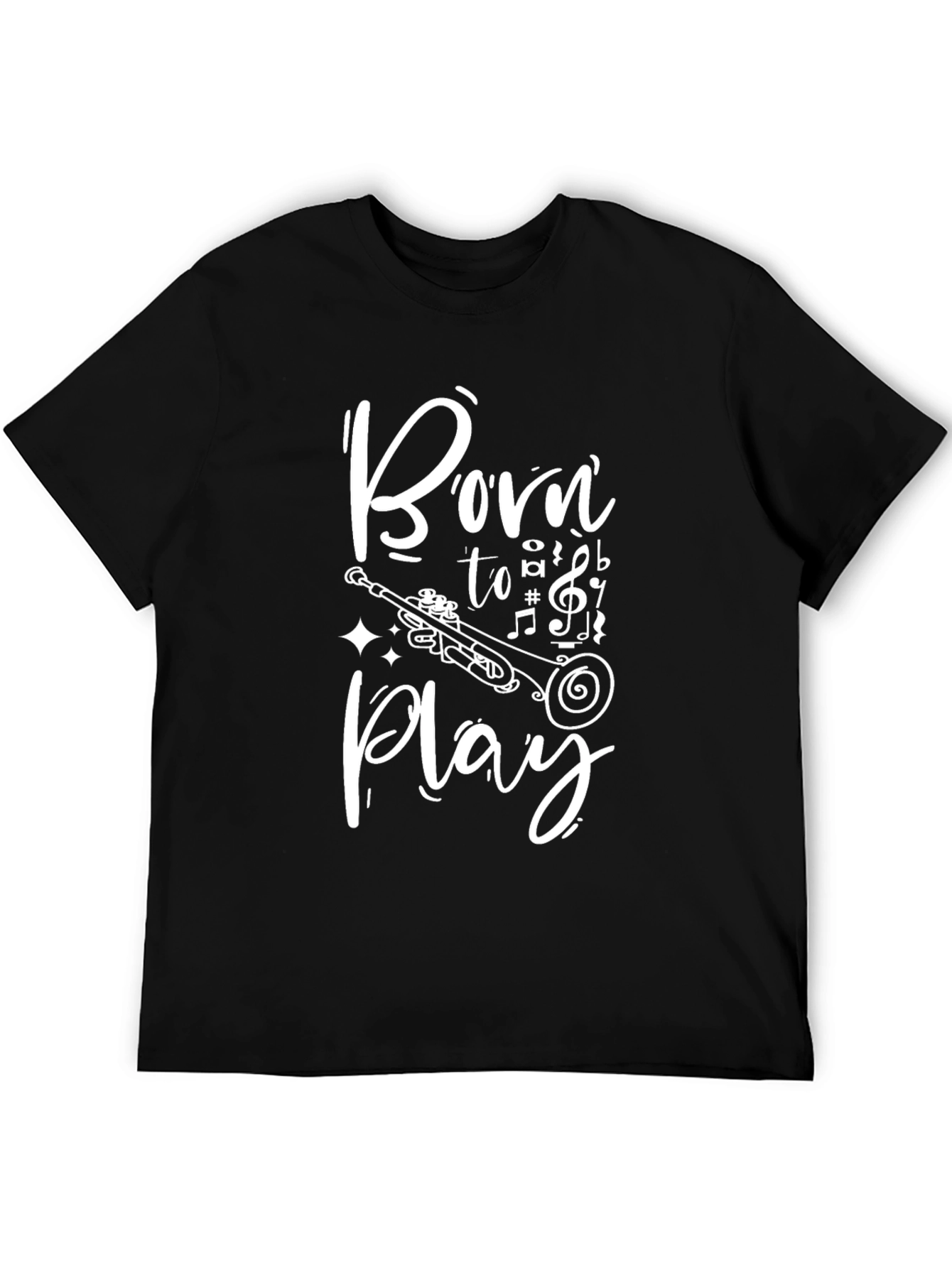 Born to Play Trumpet T-Shirt