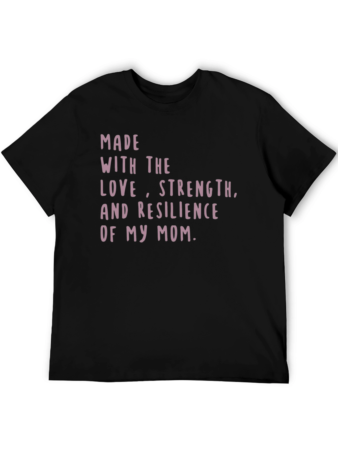 Moms Love Strength Resilience Graphic Tee - Black