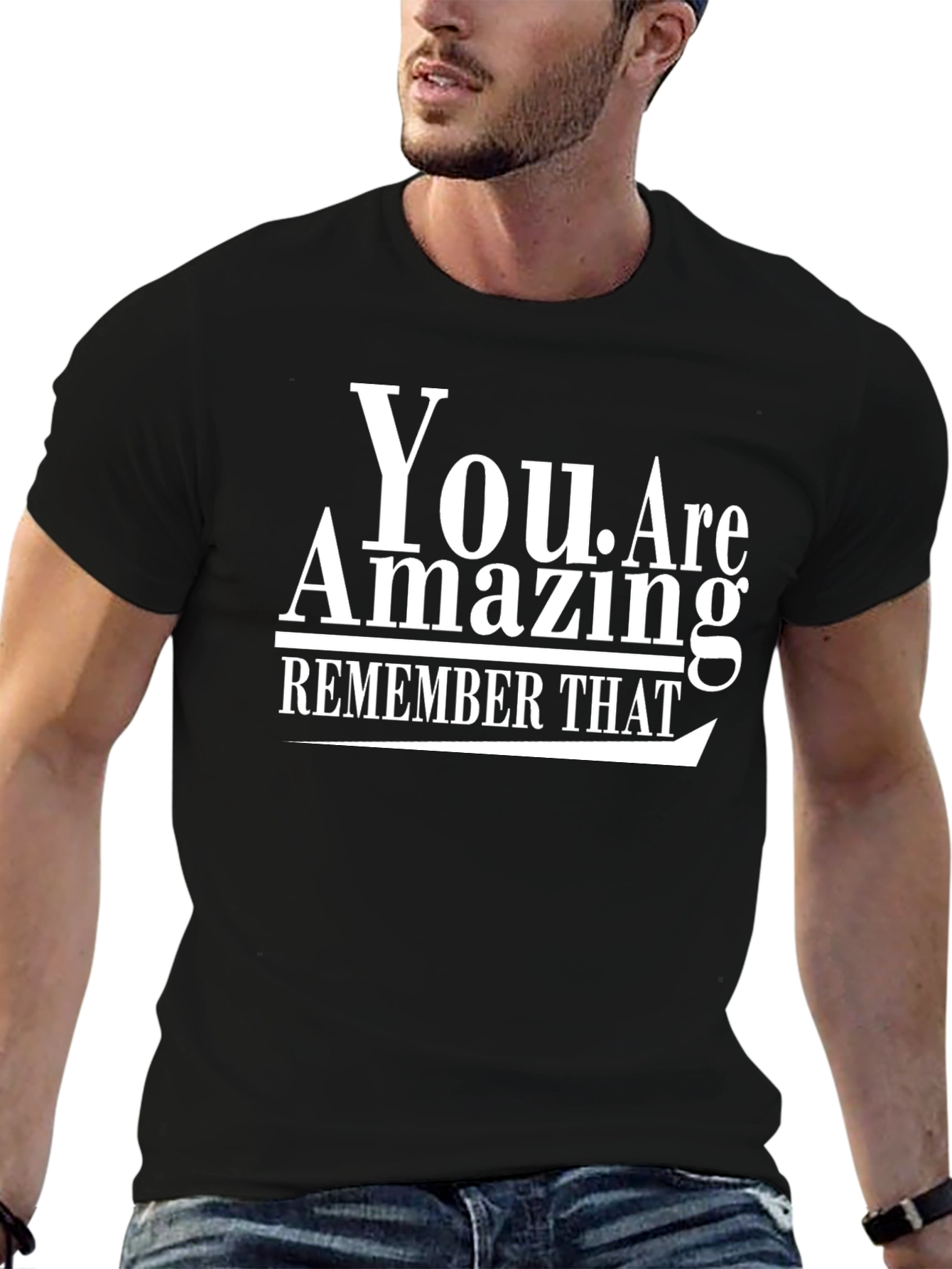 You Are Amazing T-Shirt - Inspirational Black Tee