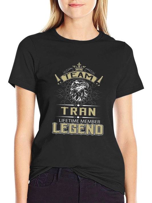 Team Tran Legend T-Shirt - Lifetime Member Pride