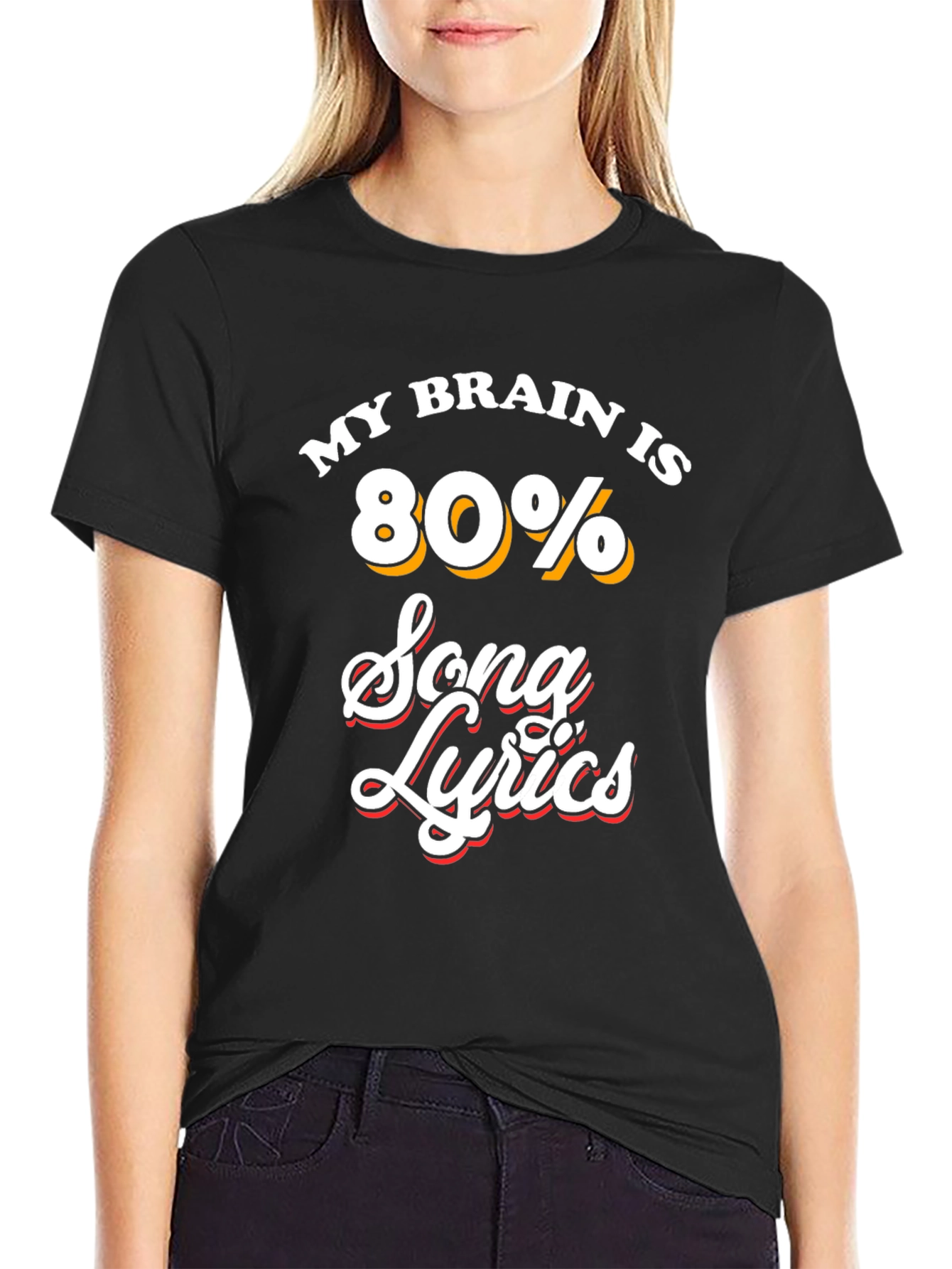 My Brain Is 80% Song Lyrics T-Shirt
