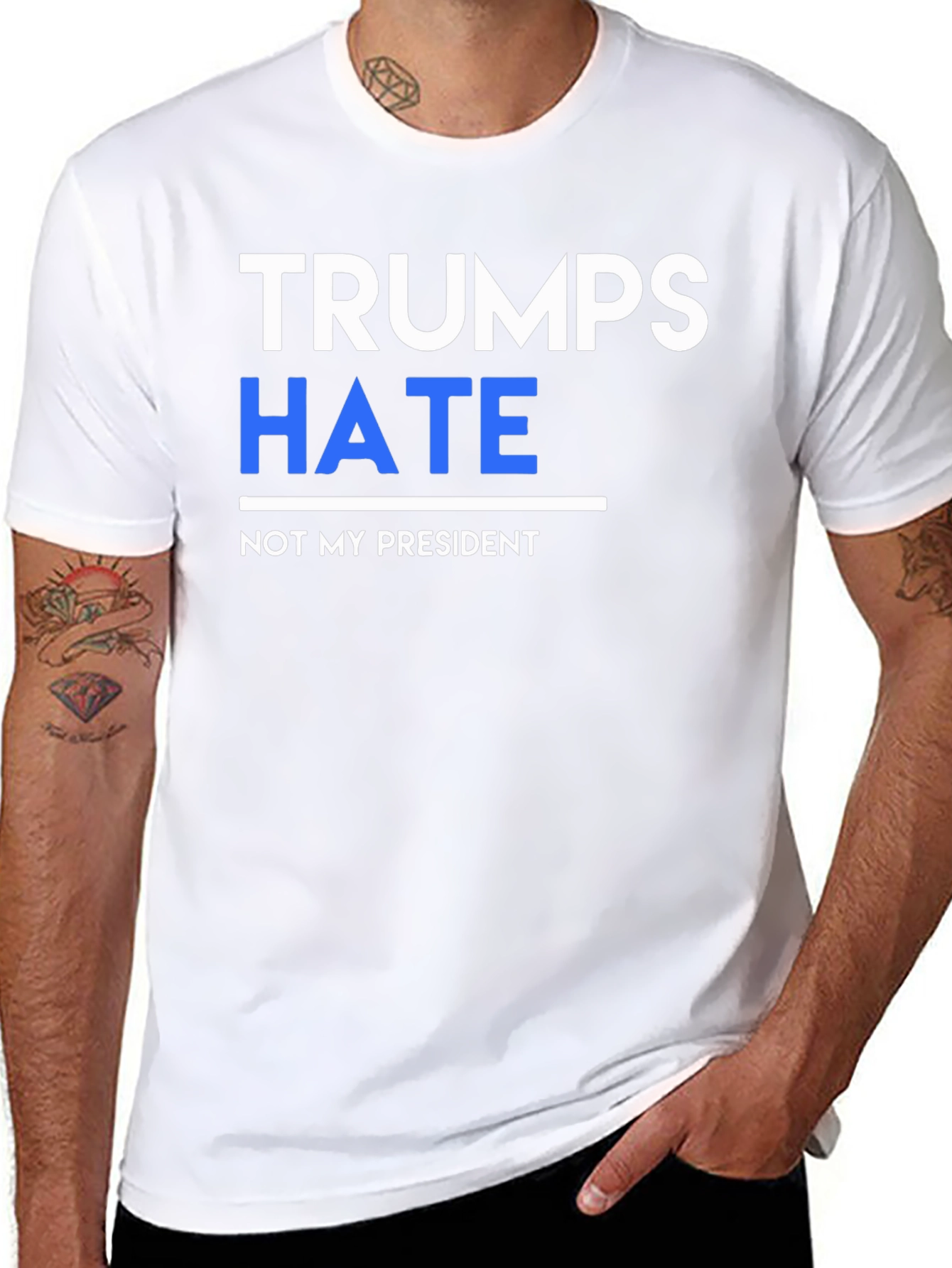 Trumps Hate Not My President Graphic Tee