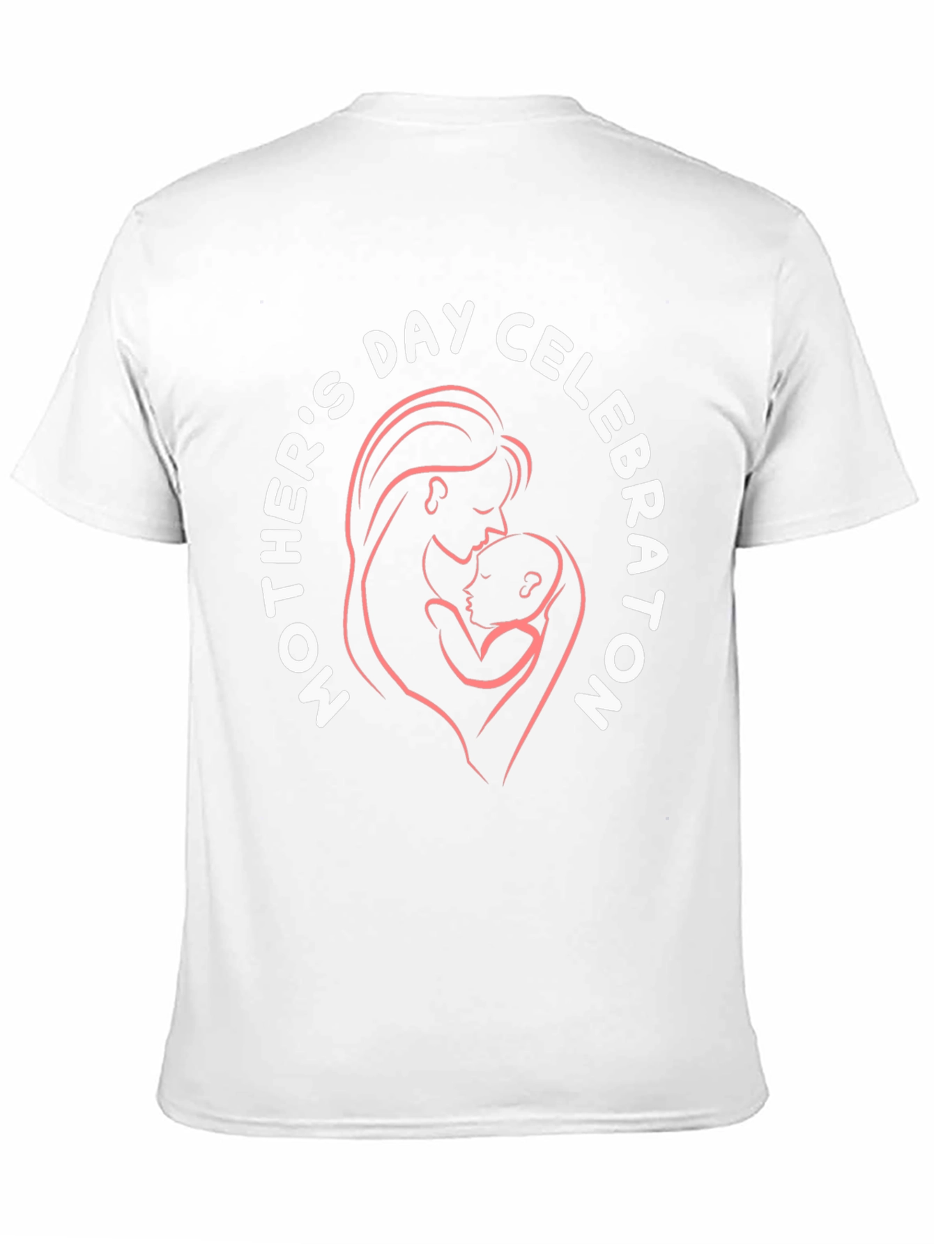 Mothers Day Celebration T-Shirt - Love and Appreciation