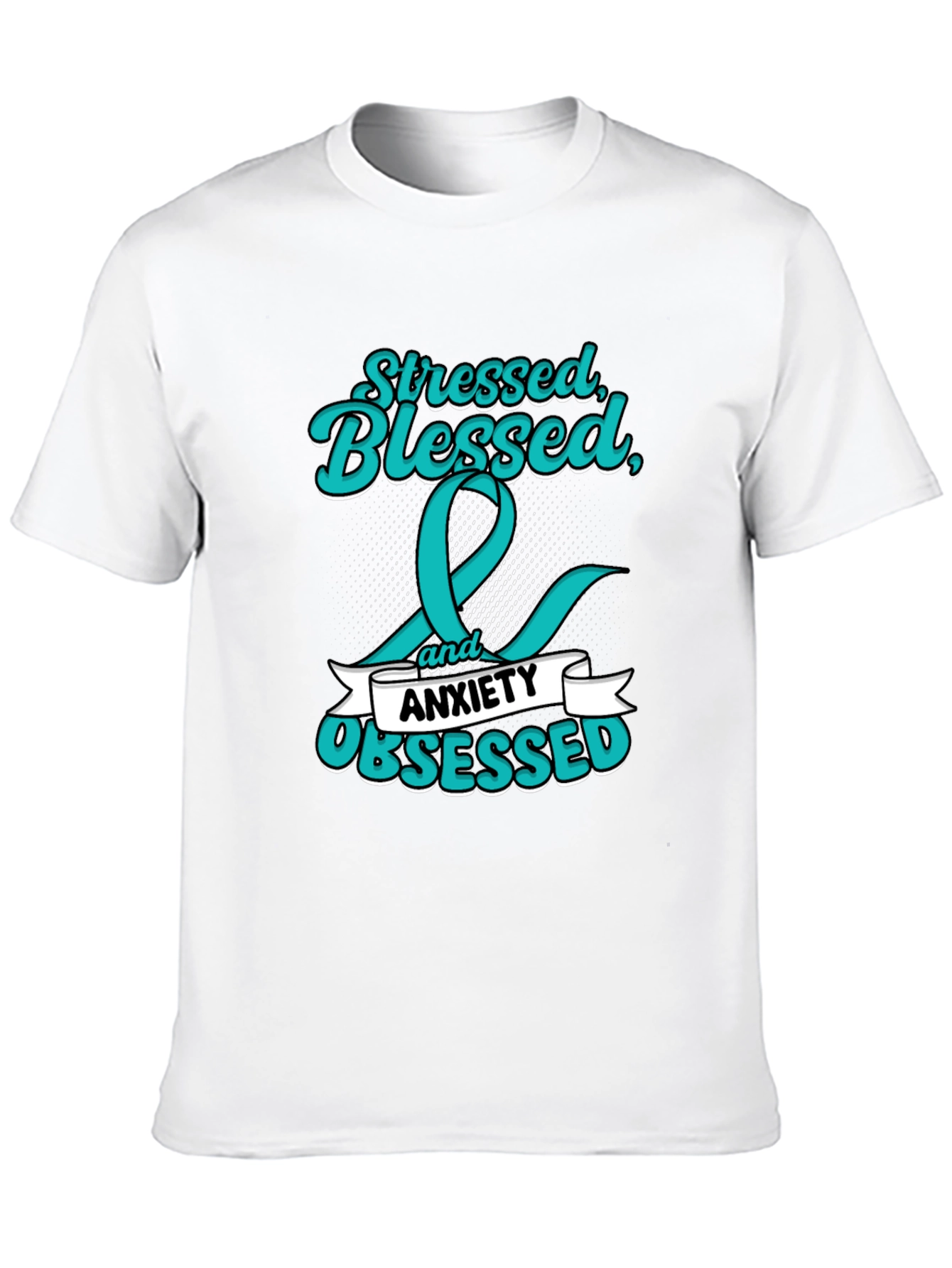 Stressed Blessed Anxiety Obsessed Graphic Tee