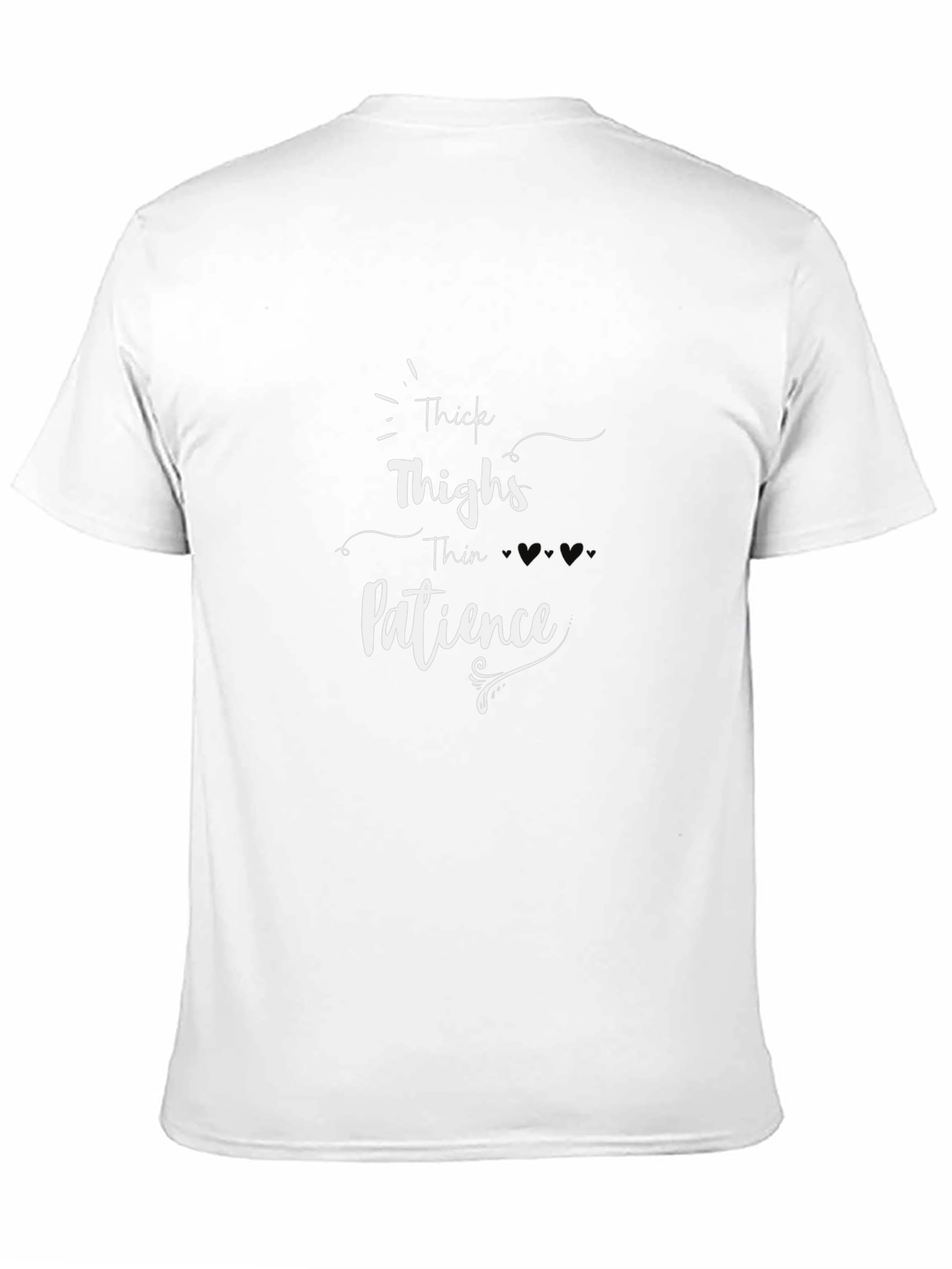 Thick Thighs Thin Patience Graphic Tee