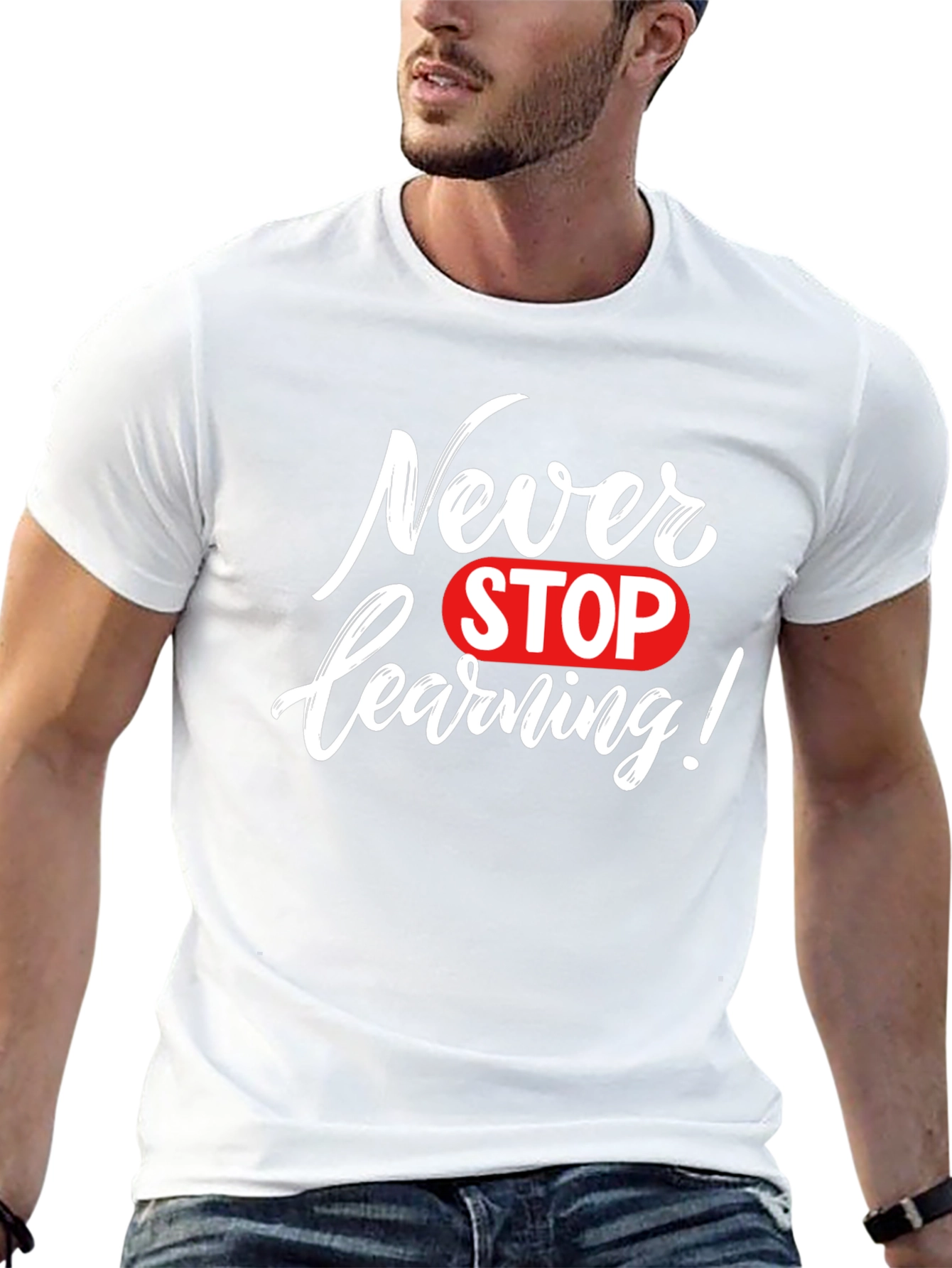 Never Stop Learning Graphic Tee
