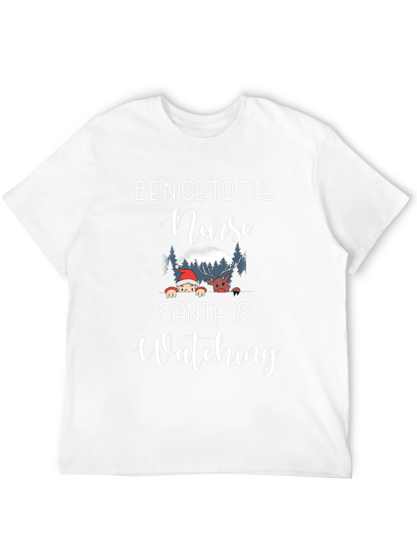 Be Nice to the Nurse Santa Is Watching T-Shirt