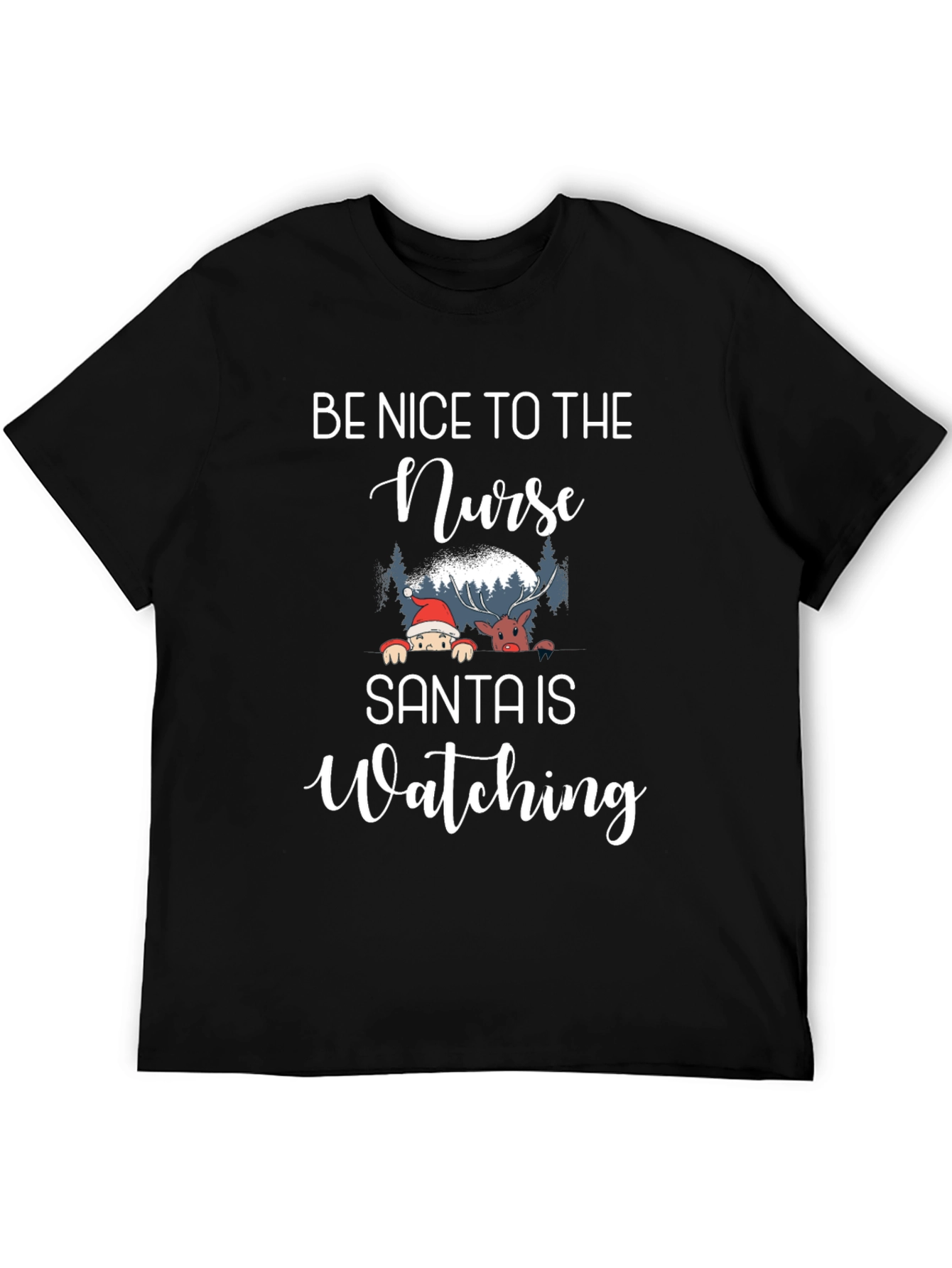 Be Nice to the Nurse Santa Is Watching T-Shirt