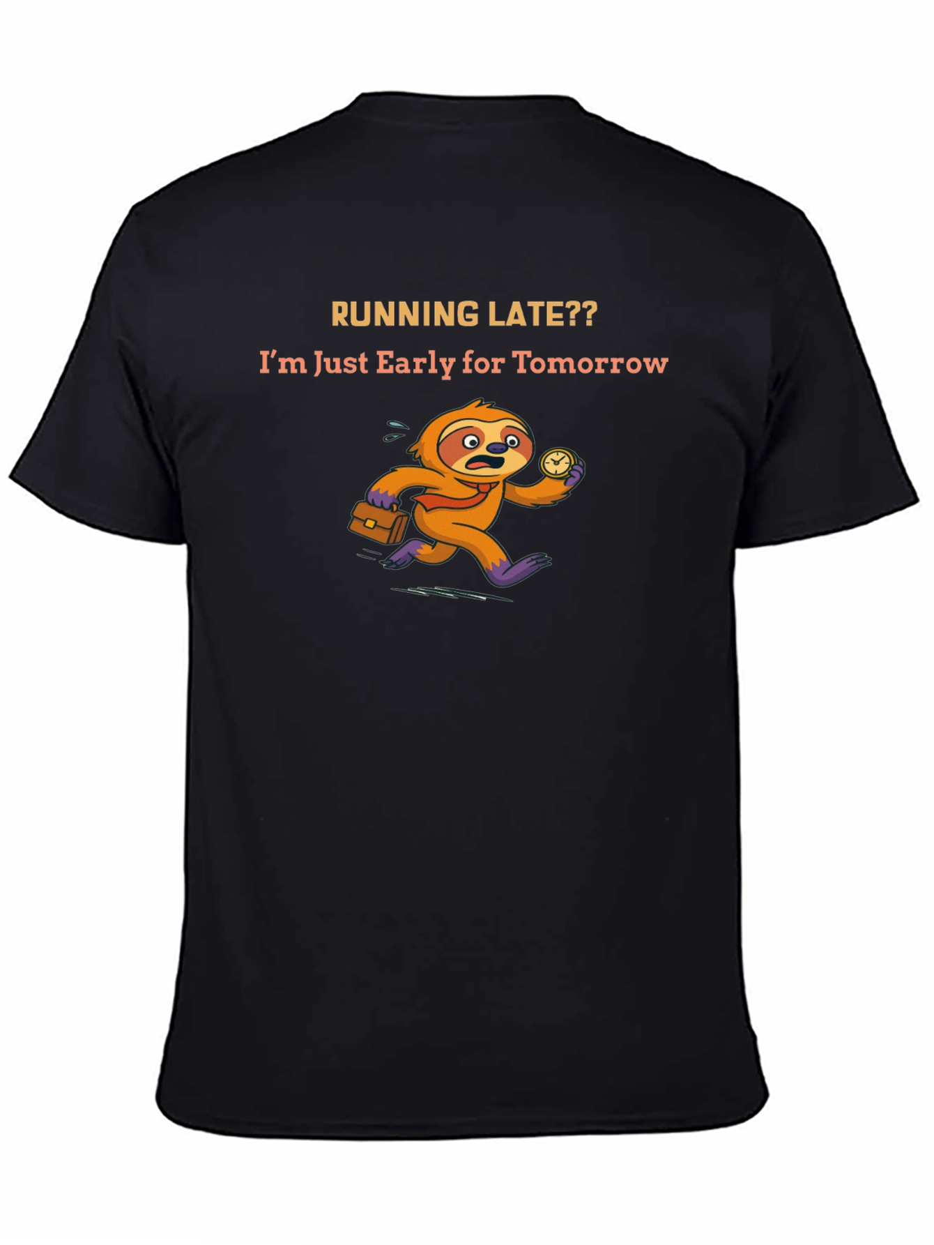 Running Late Sloth Graphic Tee